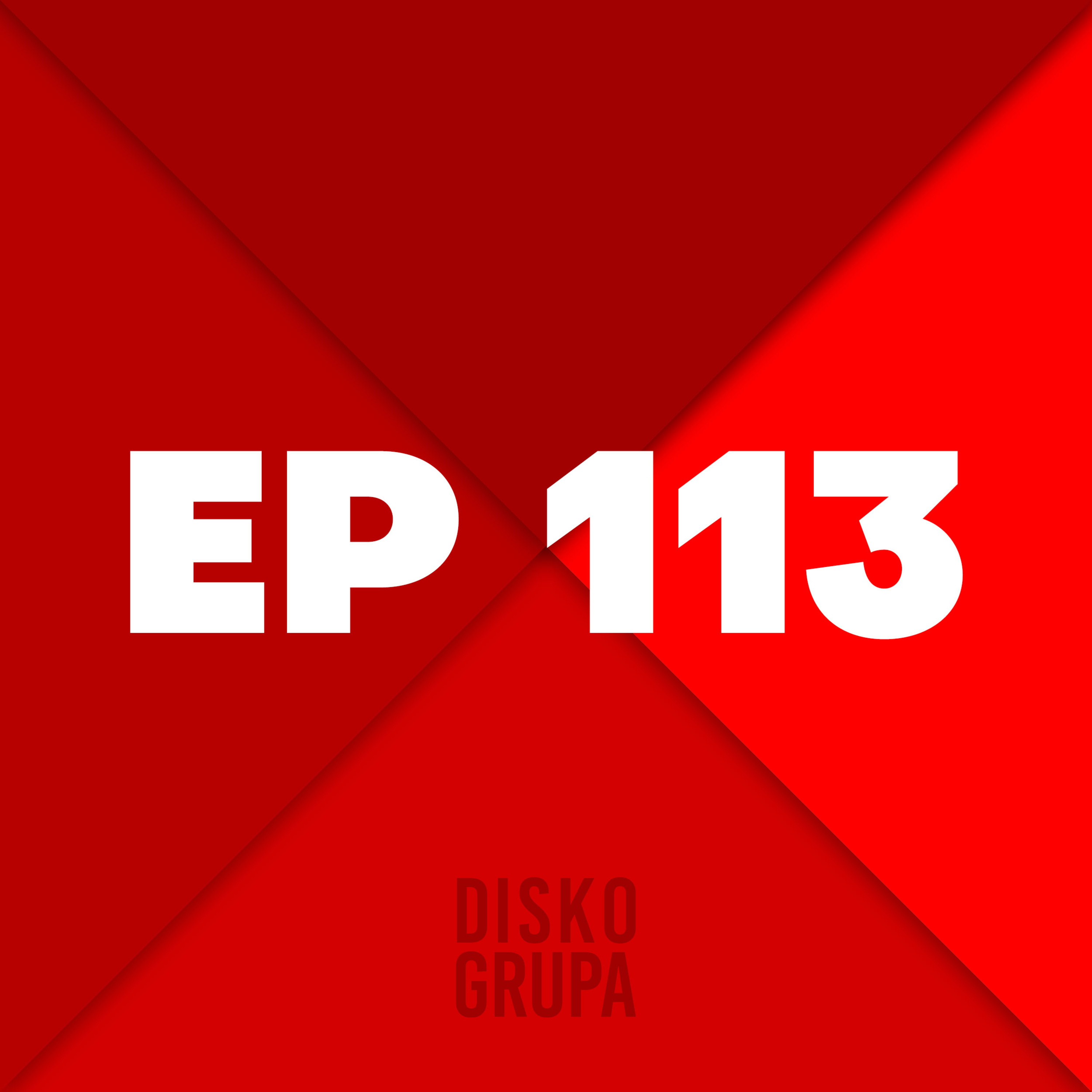 Disko grupa - Dobre noge morajo zdržati do Madrida episode artwork