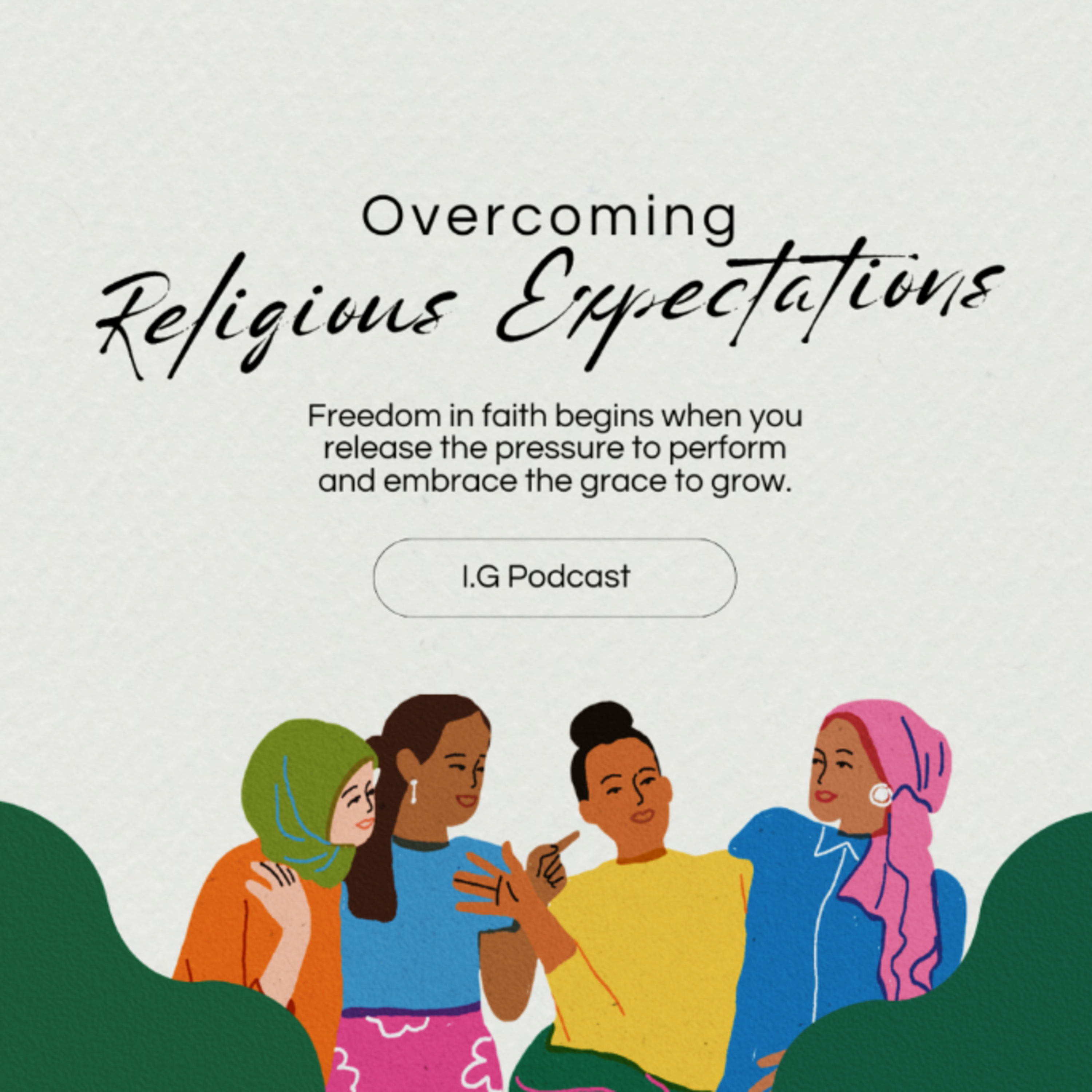 Overcoming Religious Expectations