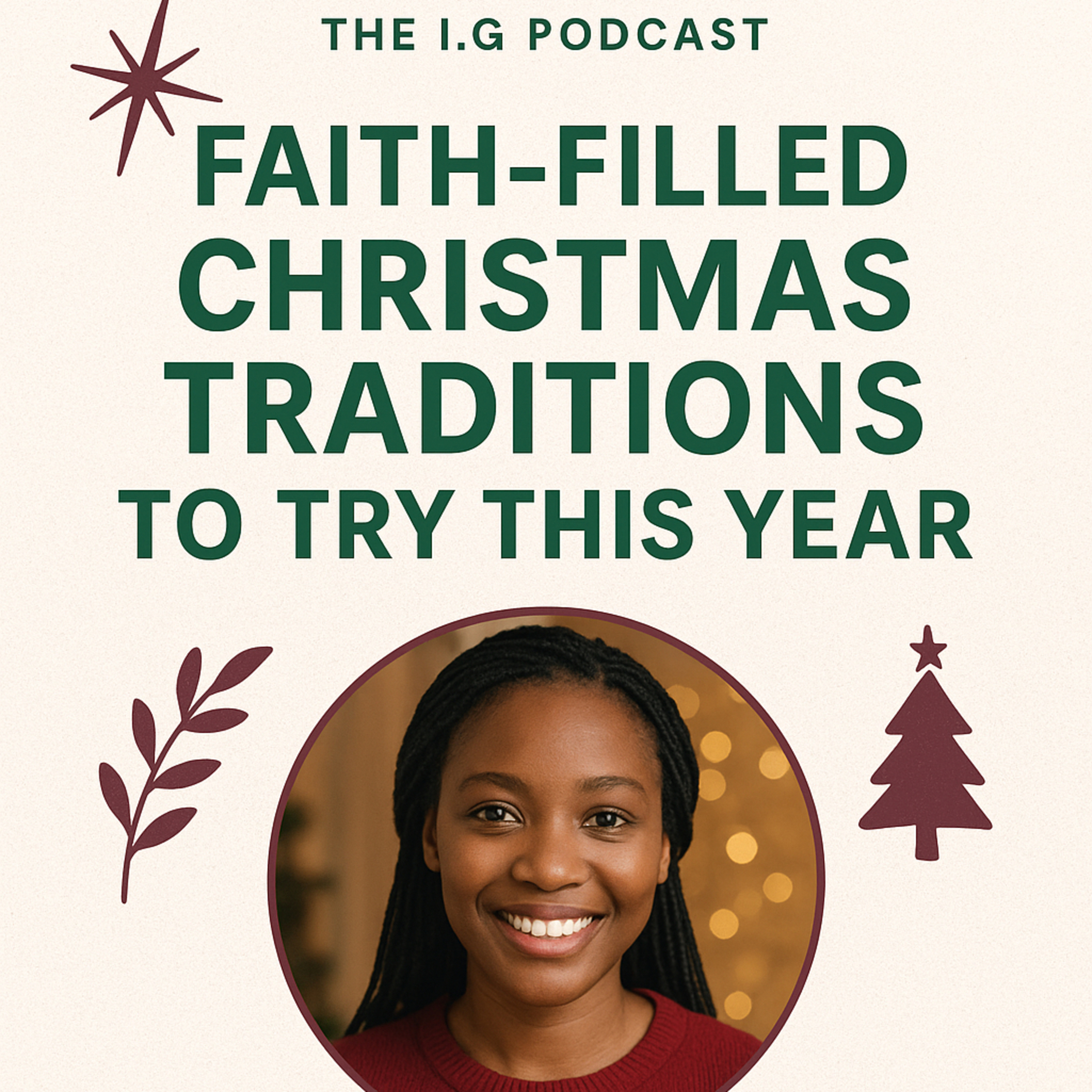 Faith filled traditions to practice this Christmas.