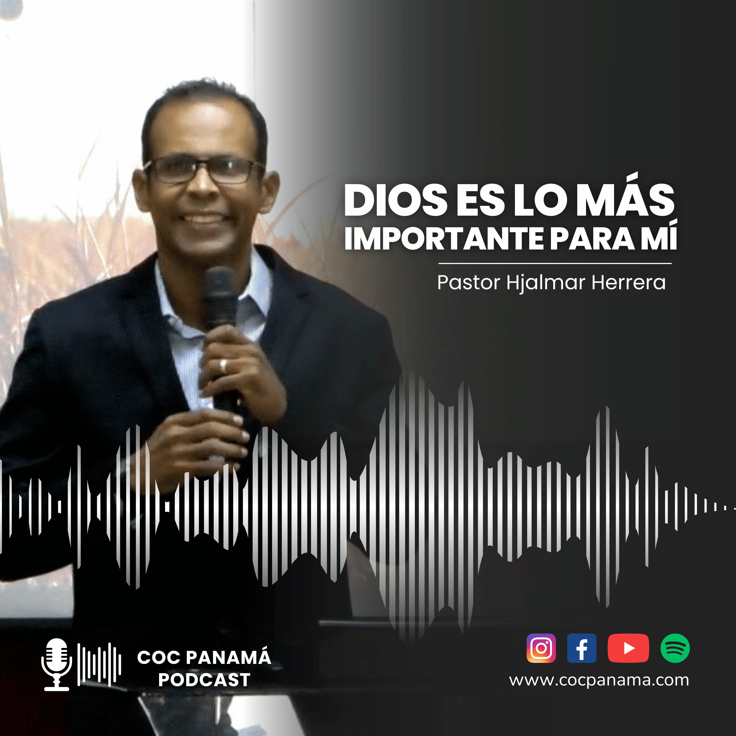 "Dios es lo más importante para mí" - Pastor Hjalmar Herrera