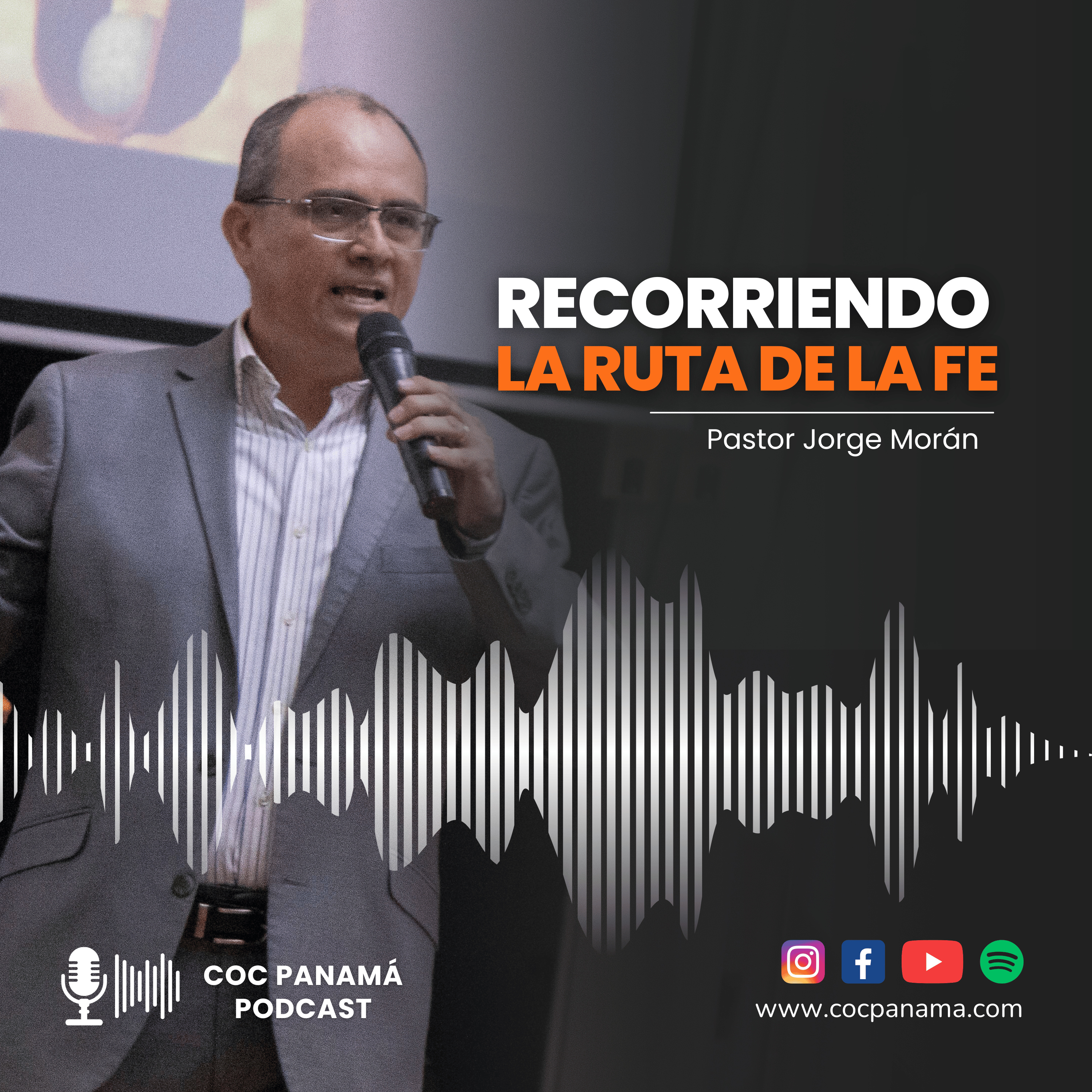 "Recorriendo la ruta de la fe" - Pastor Jorge Morán