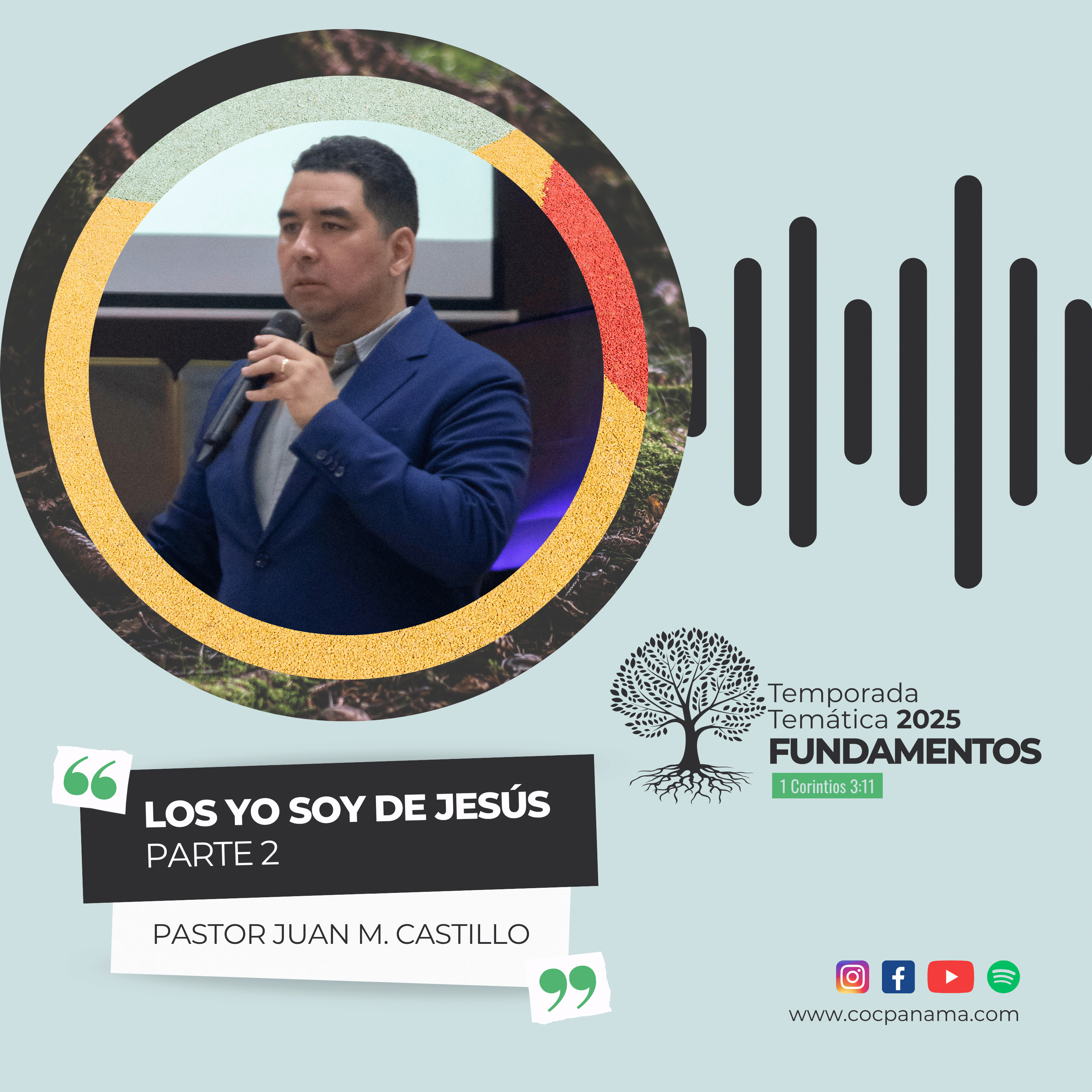 "Los Yo Soy de Jesús" (Parte 2) - Ptor. Juan Marcos Castillo