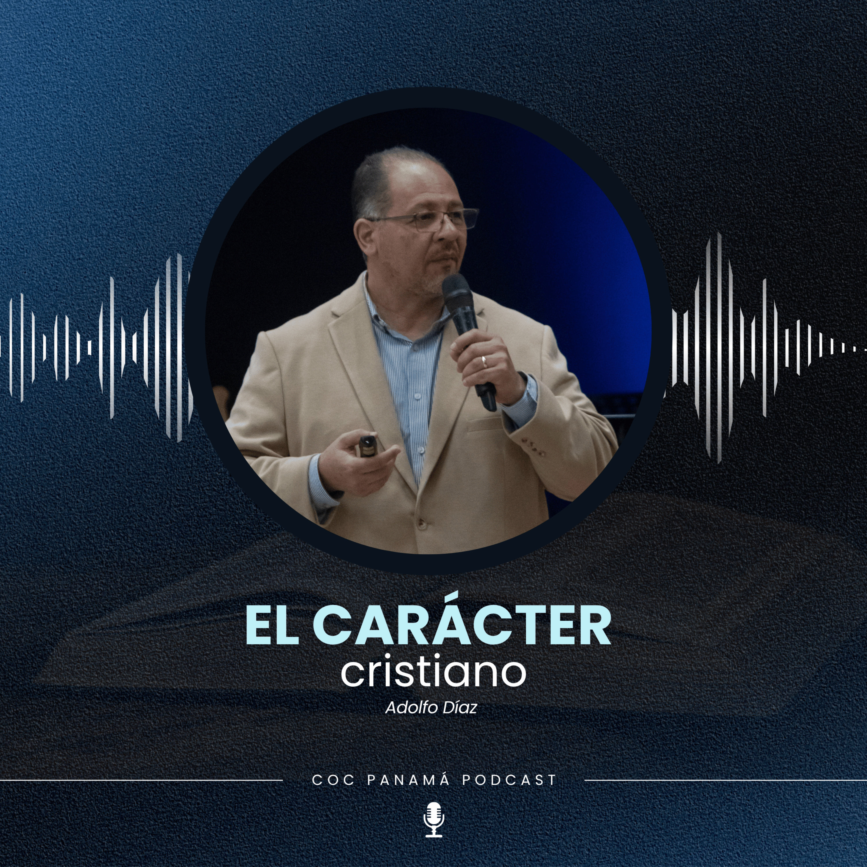 "El carácter cristiano" - Hno. Adolfo Díaz episode artwork
