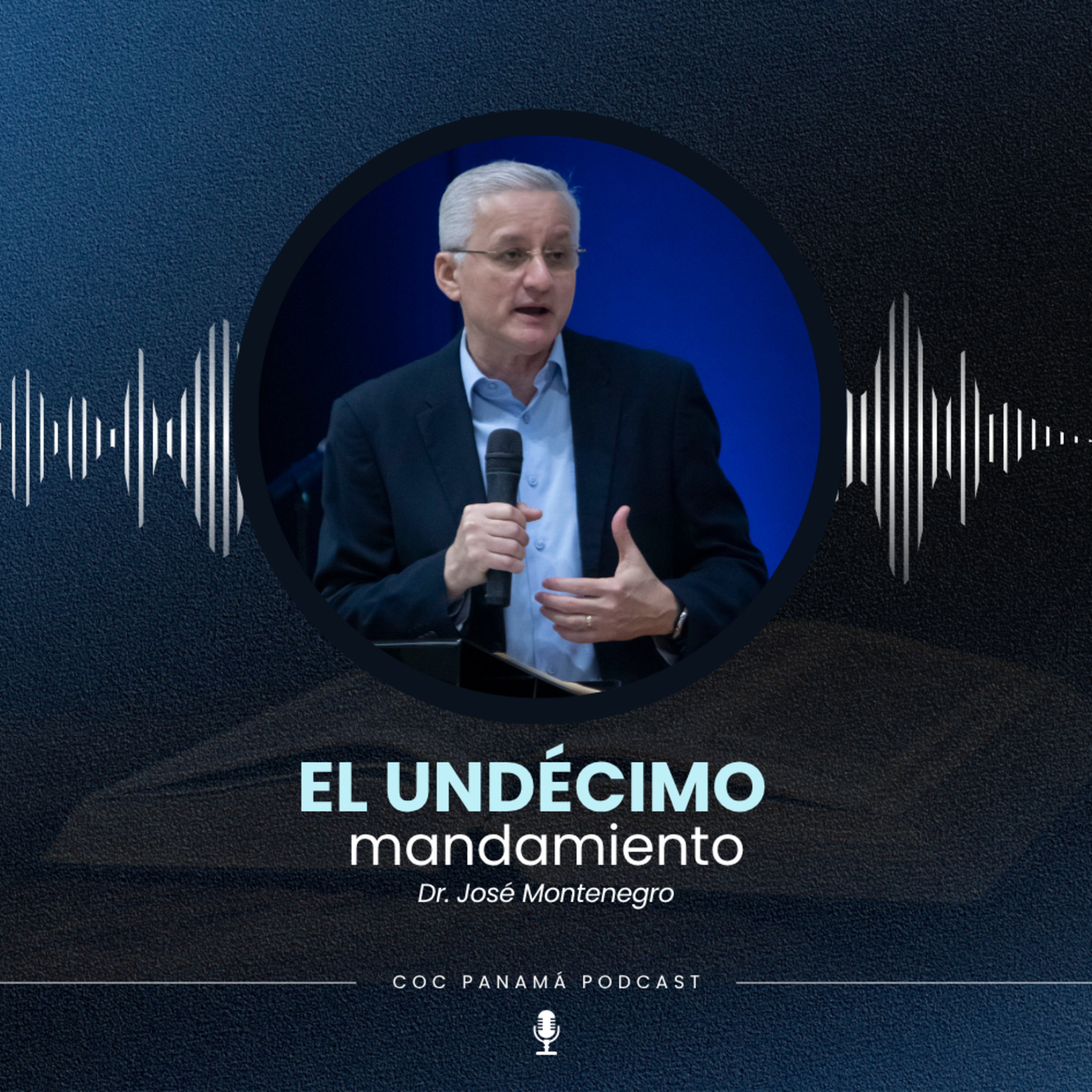 El undécimo mandamiento - Dr. José Montenegro episode artwork