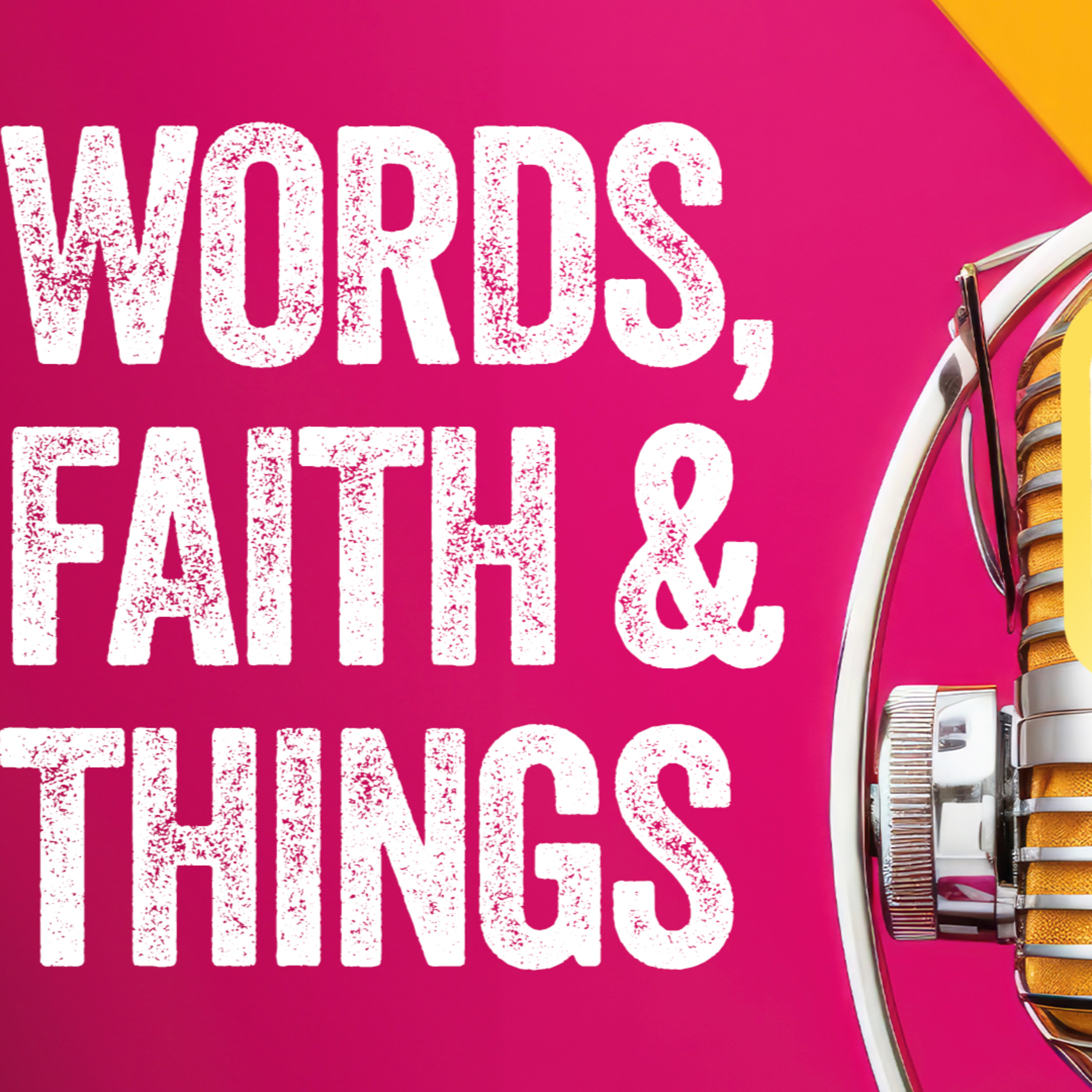 Words, Faith & Things - The Law of Confession