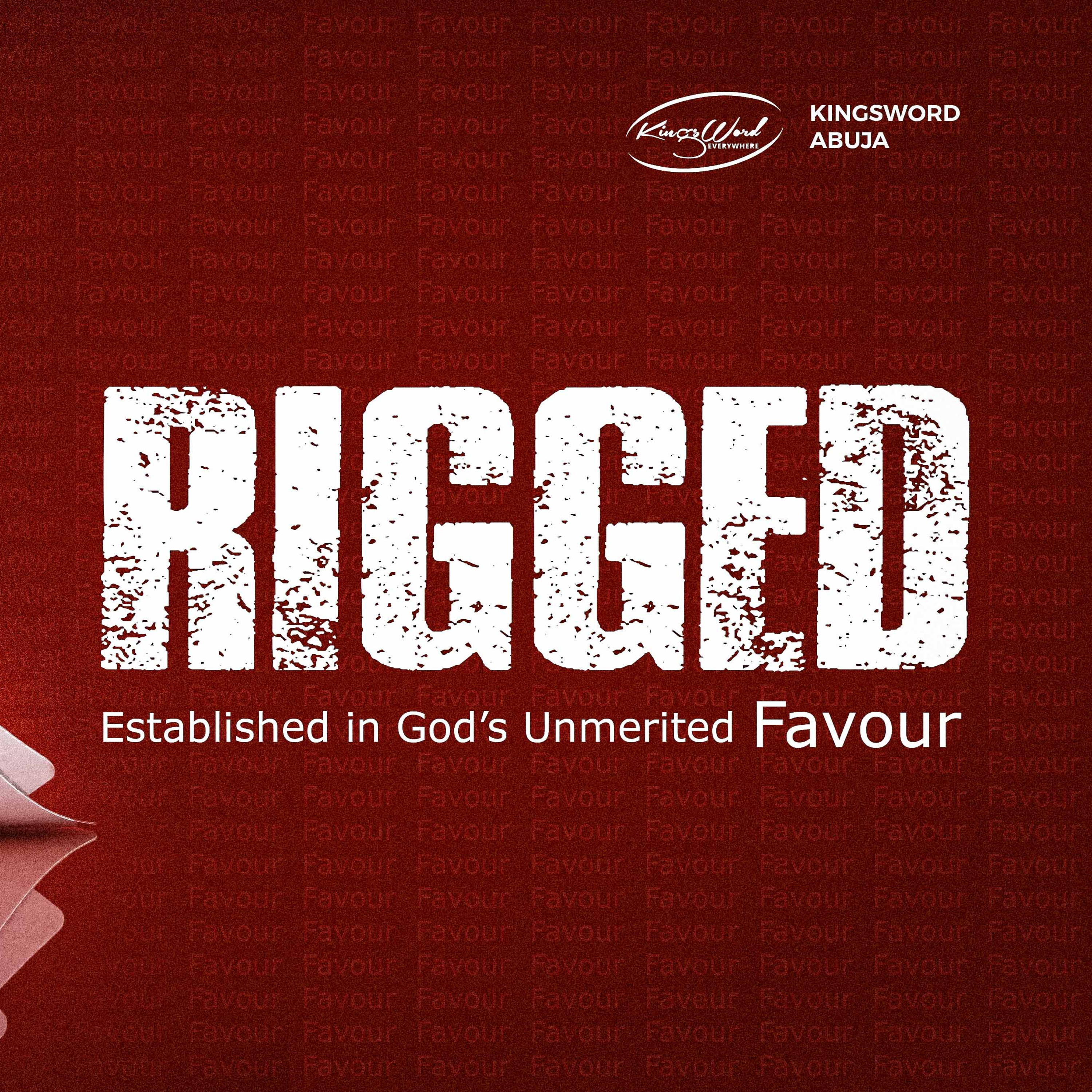 Rigged : Established In God's Unmerited Favour