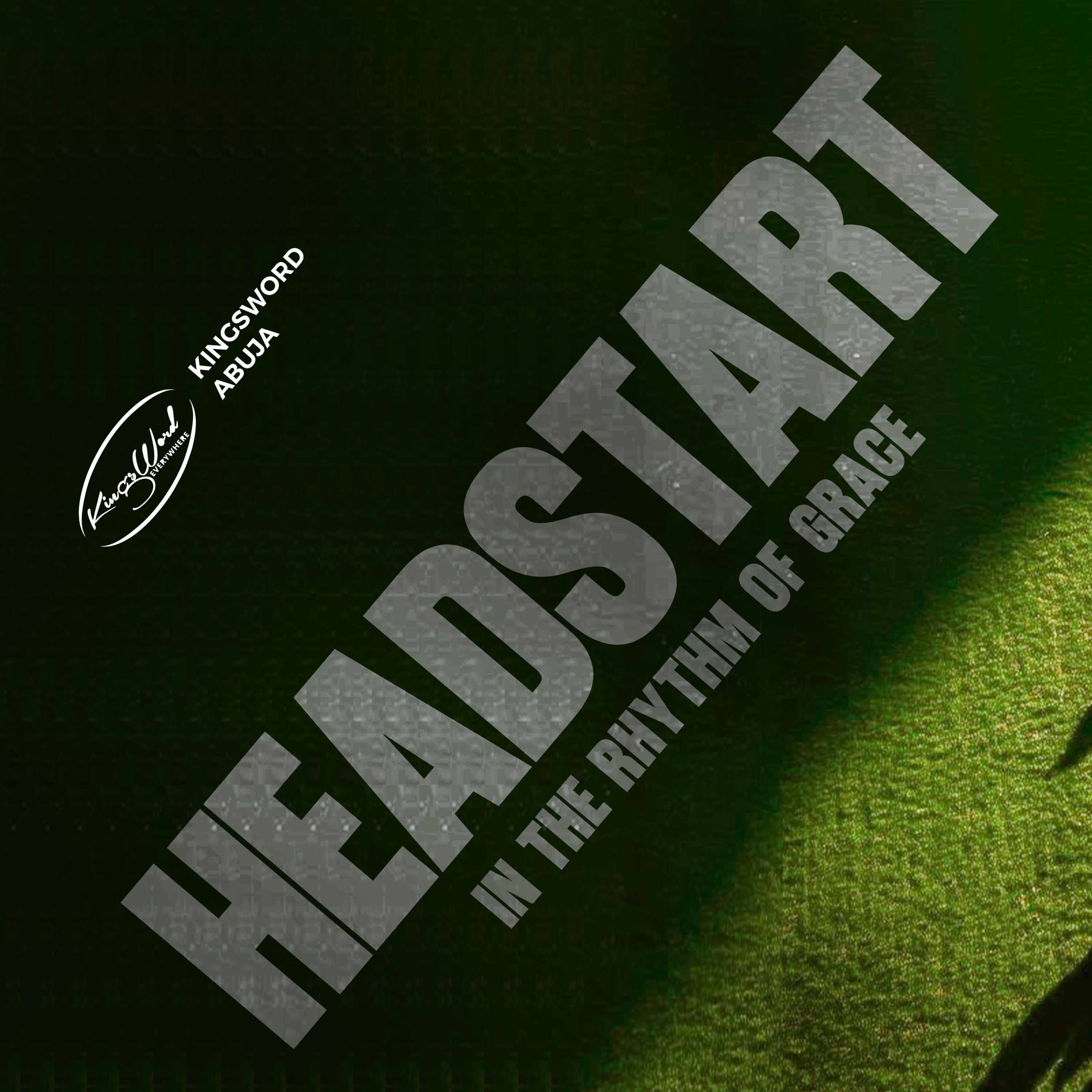 HEADSTART: In The Rhythm of Grace