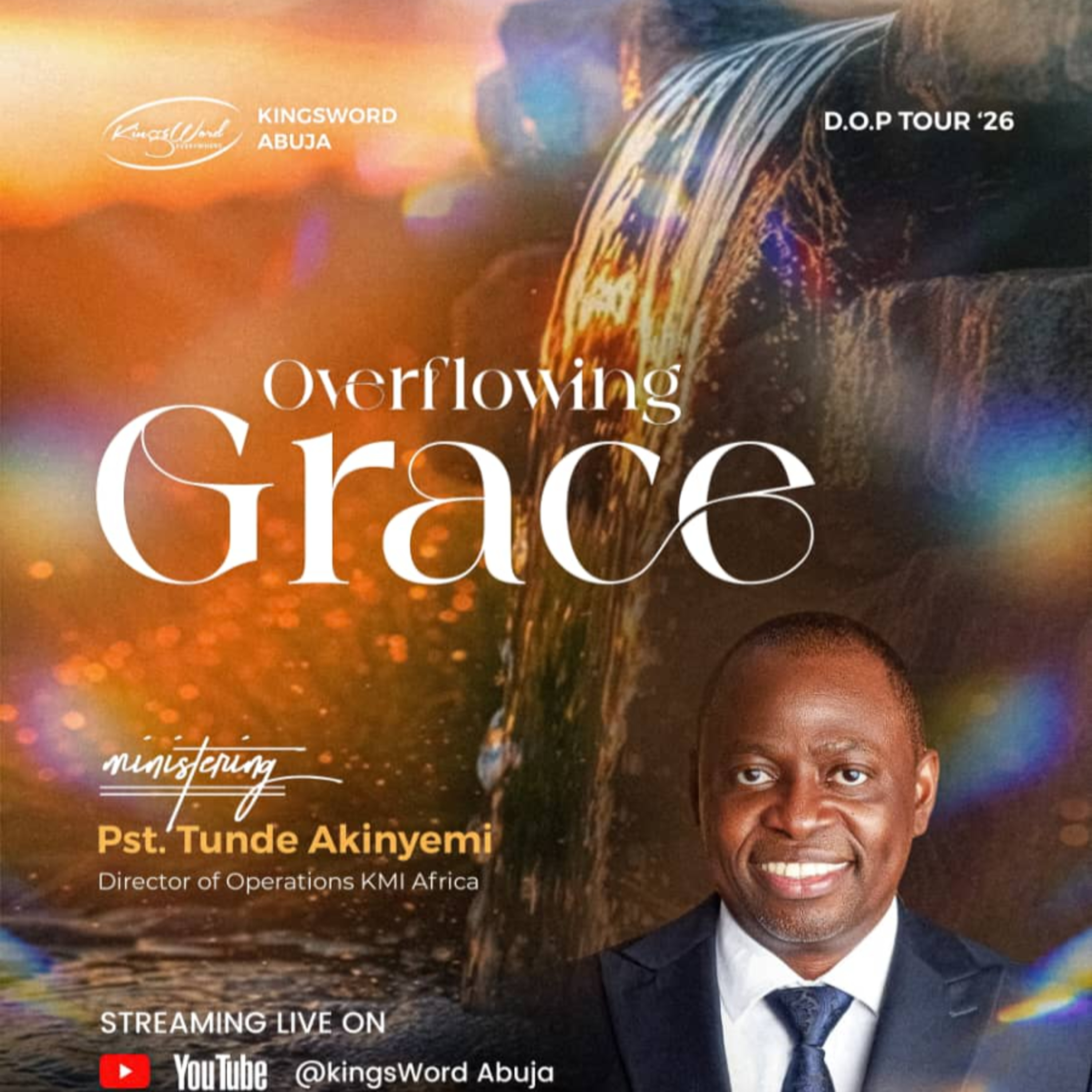 Overflowing Grace | Pst. Tunde Akinyemi