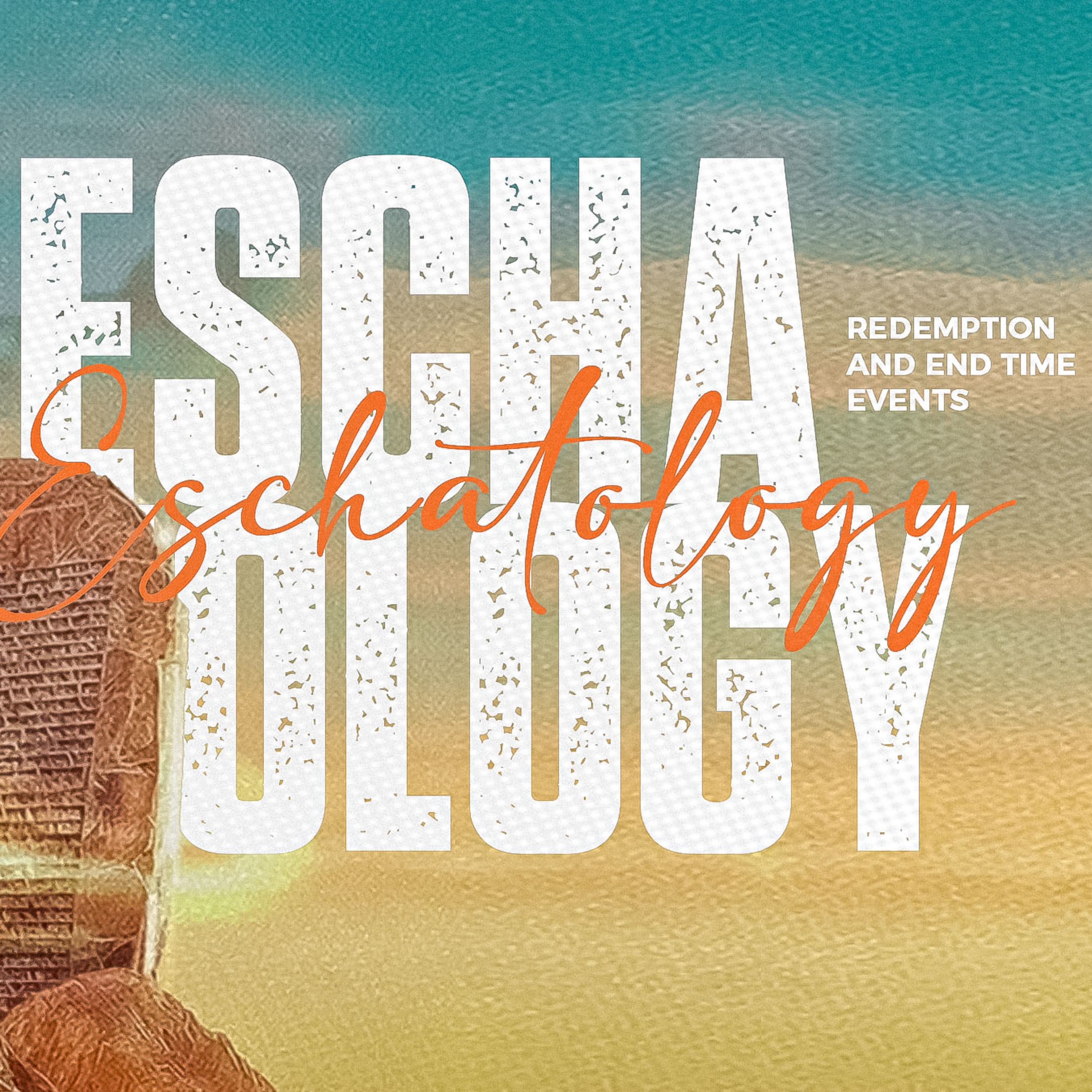 Eschatology 2.0