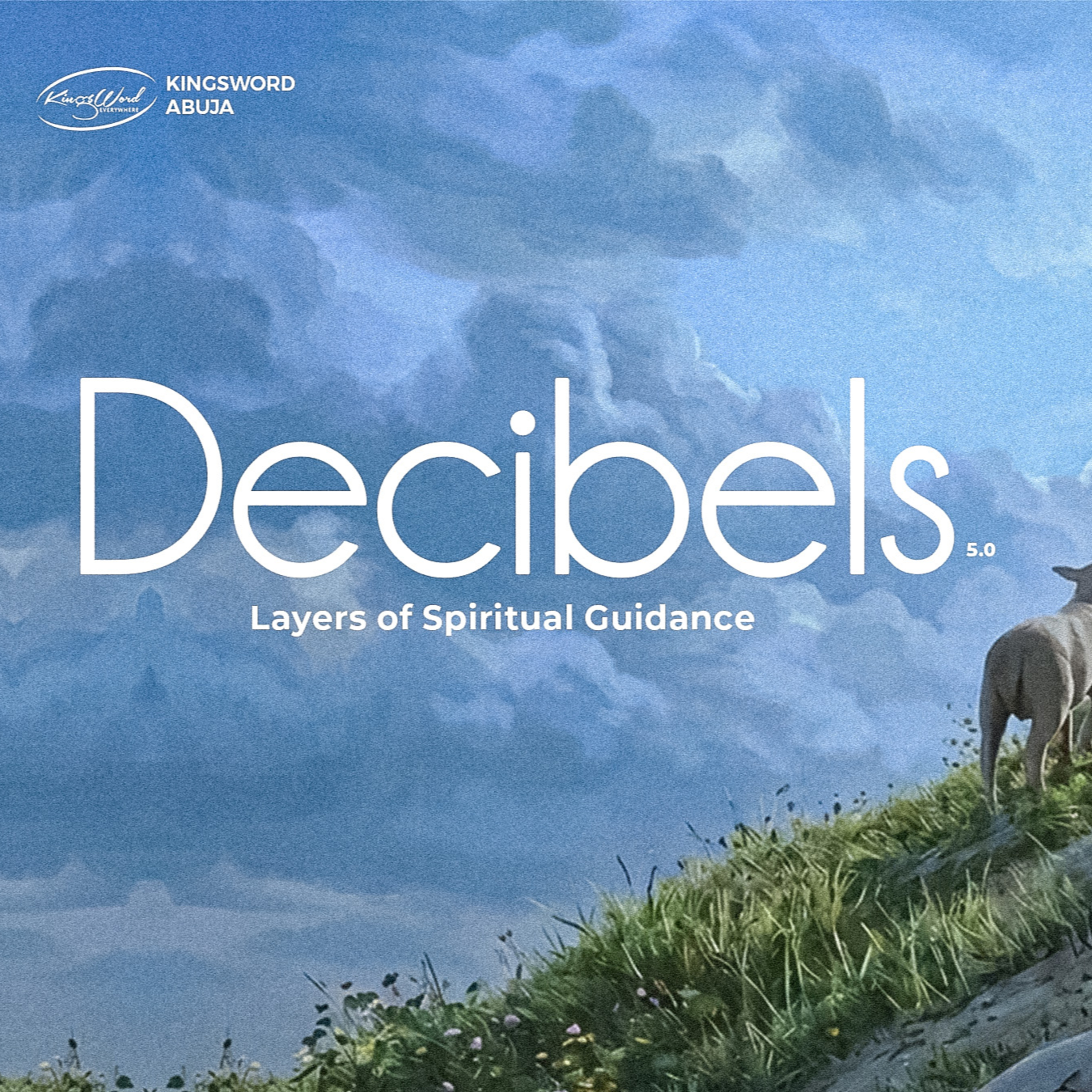 Decibels : Layers of Spiritual Guidance