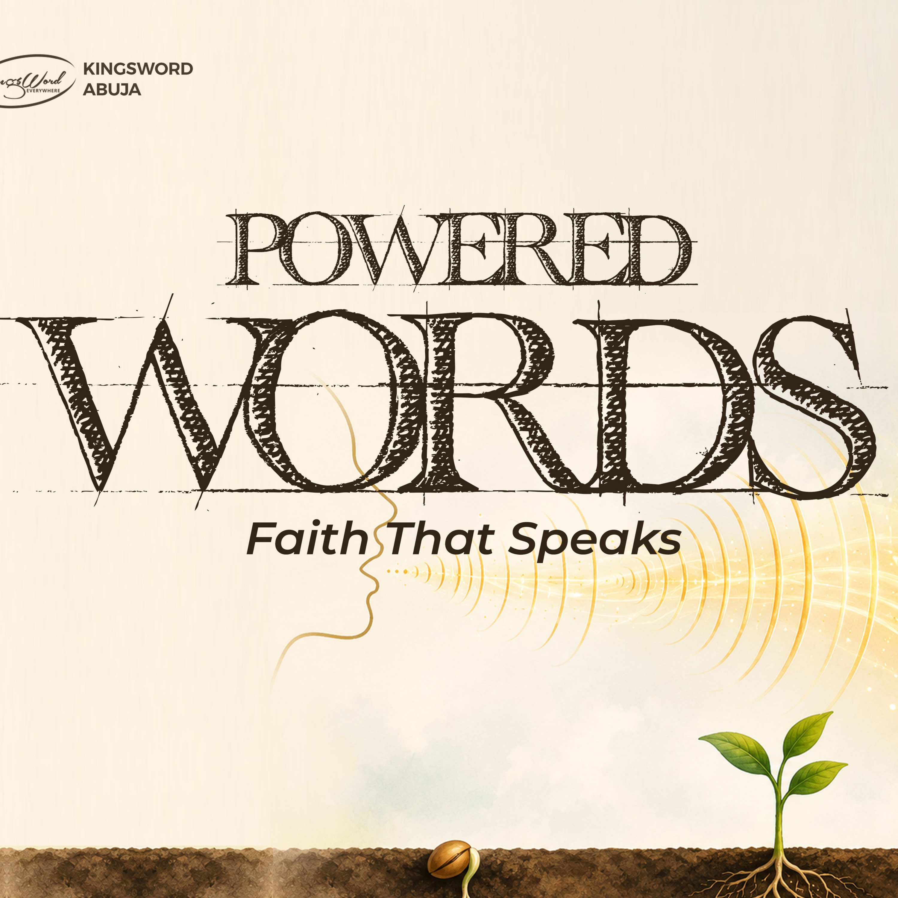 Powered Words : Faith That Speaks 