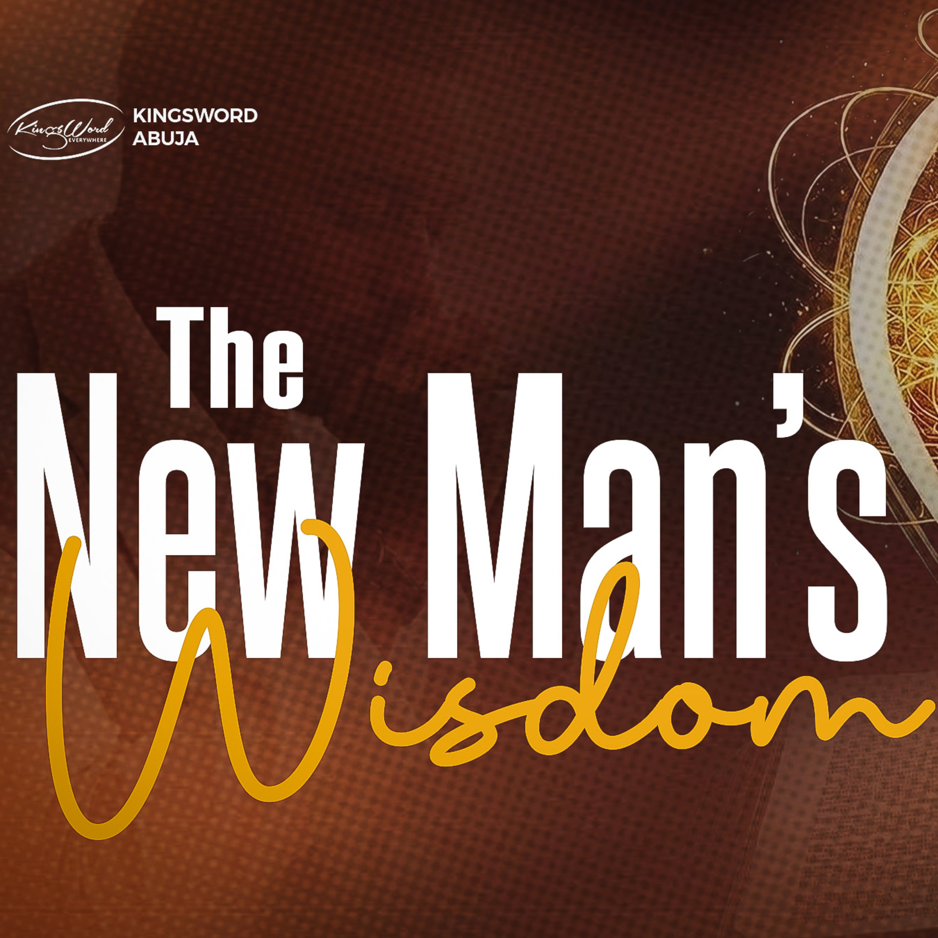 The New Man's Wisdom