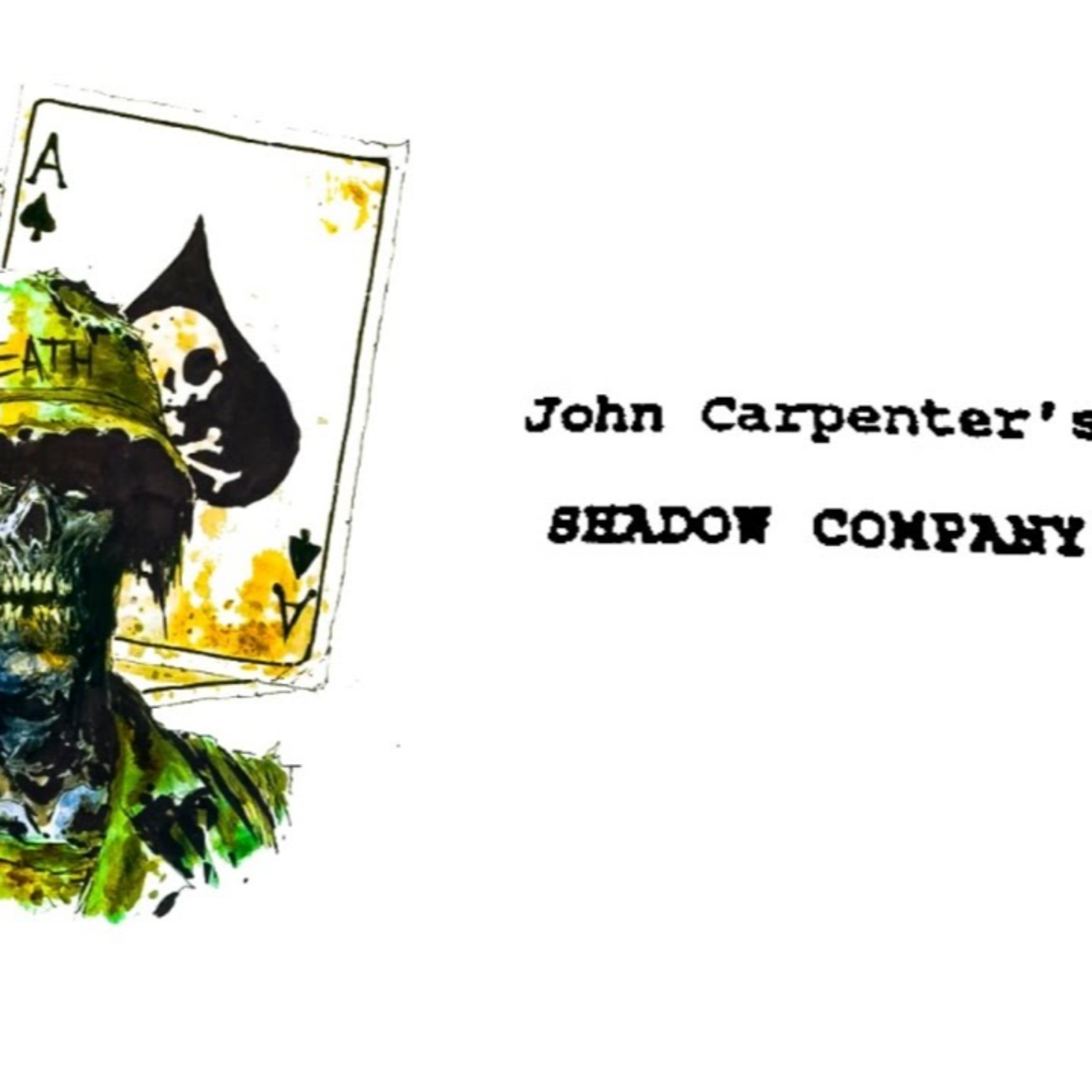 Episode 184 Unproduced Screenplay Series- John Carpenter’s (almost) Shadow Company episode artwork