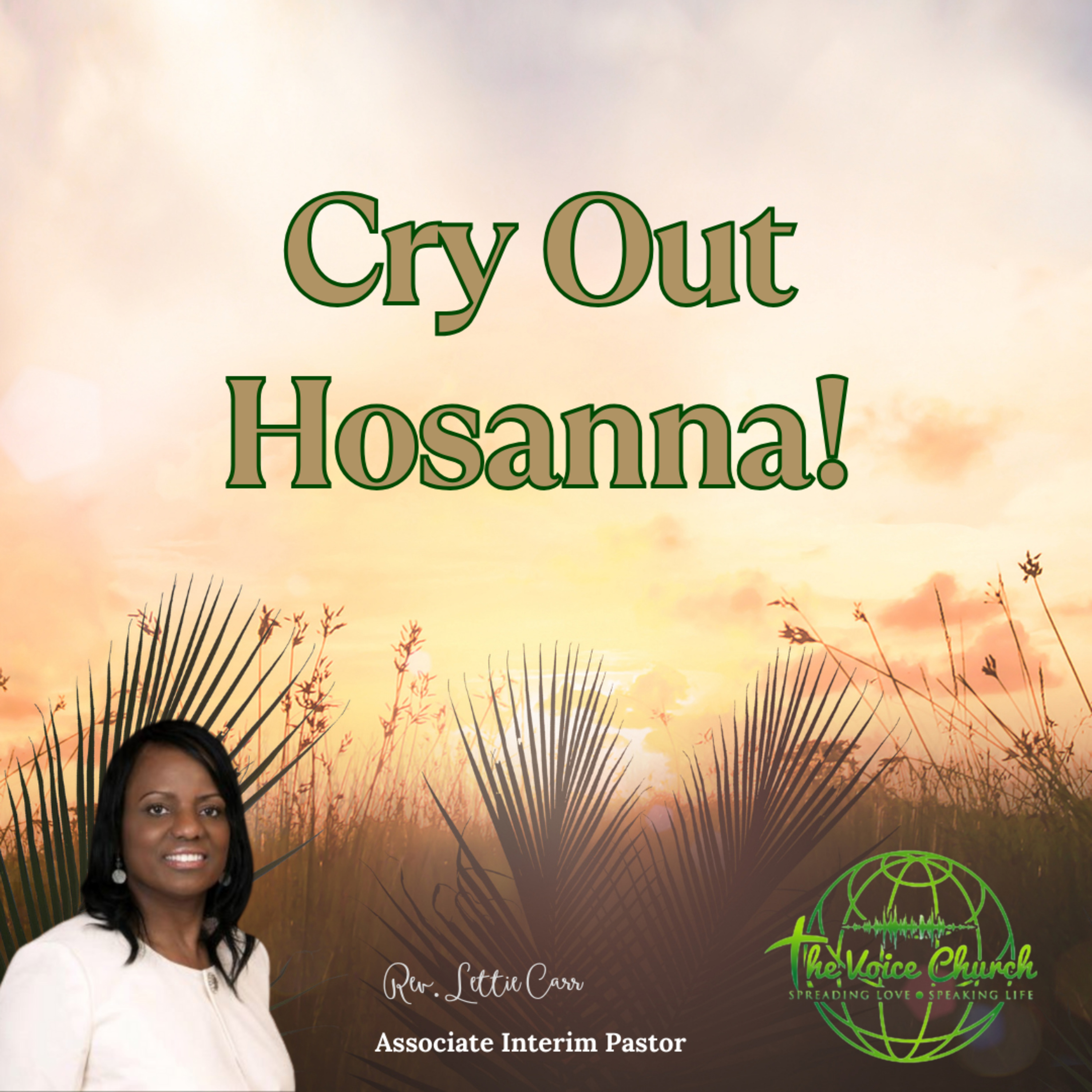 Our Deliverance - Cry Out Hosanna! episode artwork