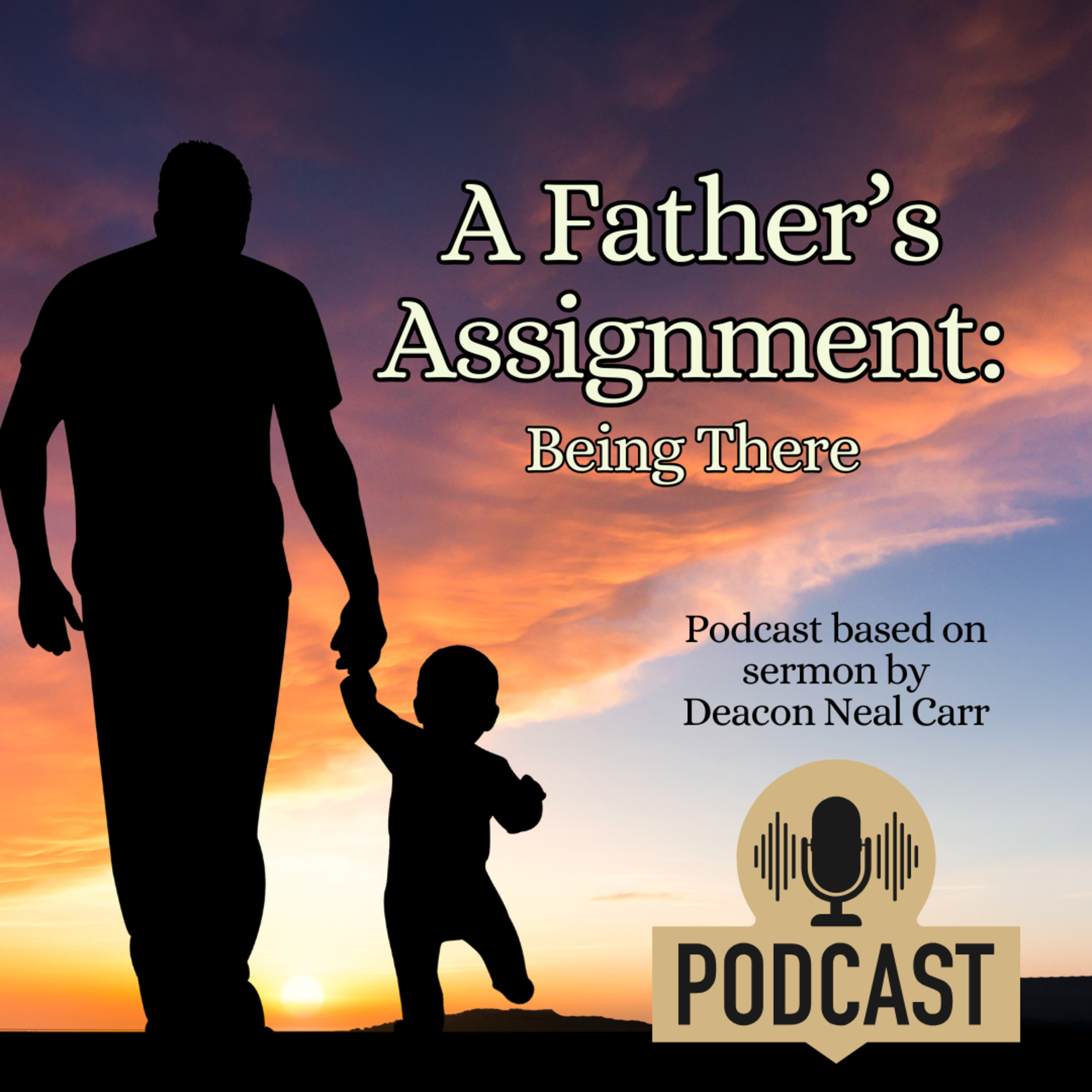 Podcast: A Father's Assignment episode artwork