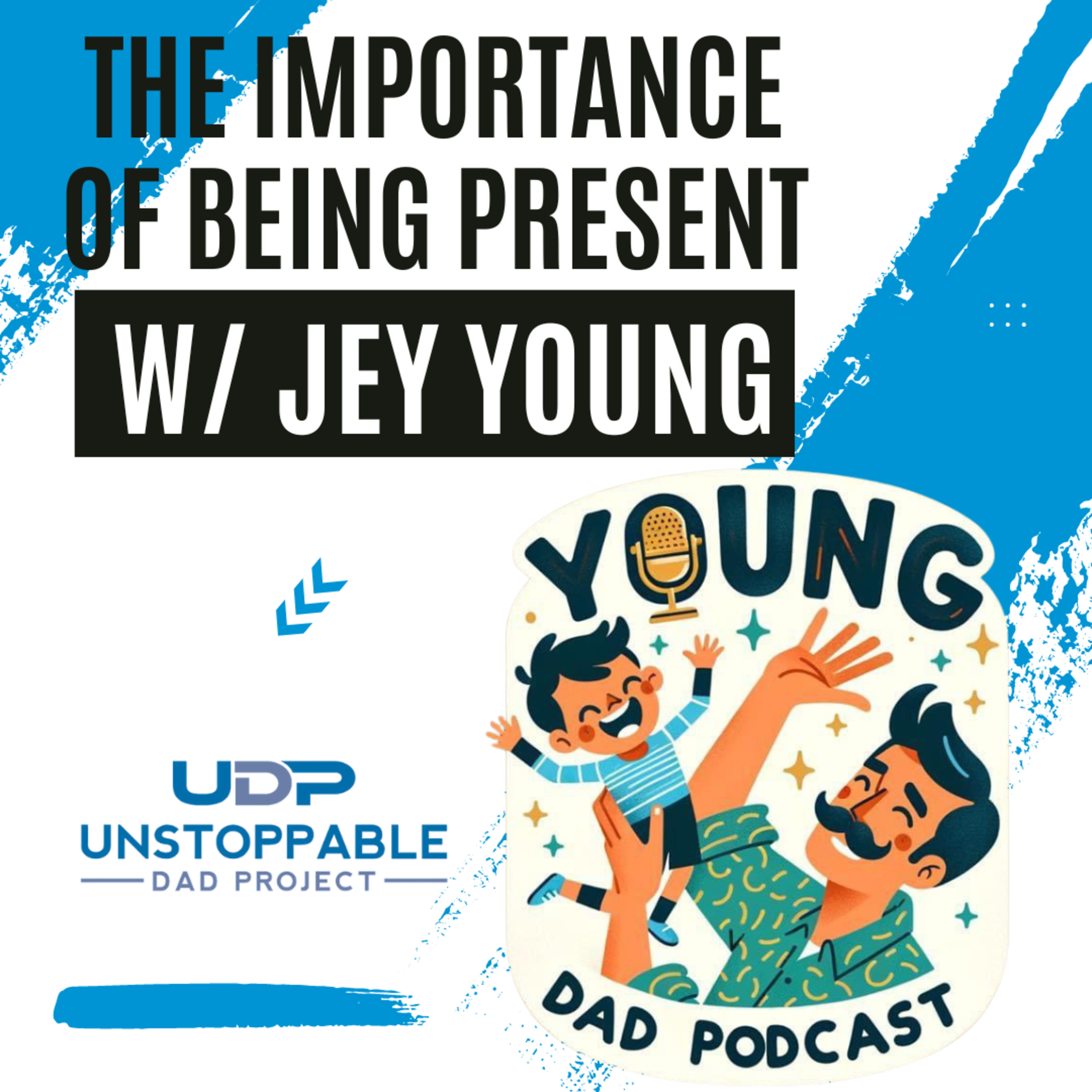 The Unstoppable Dad Project