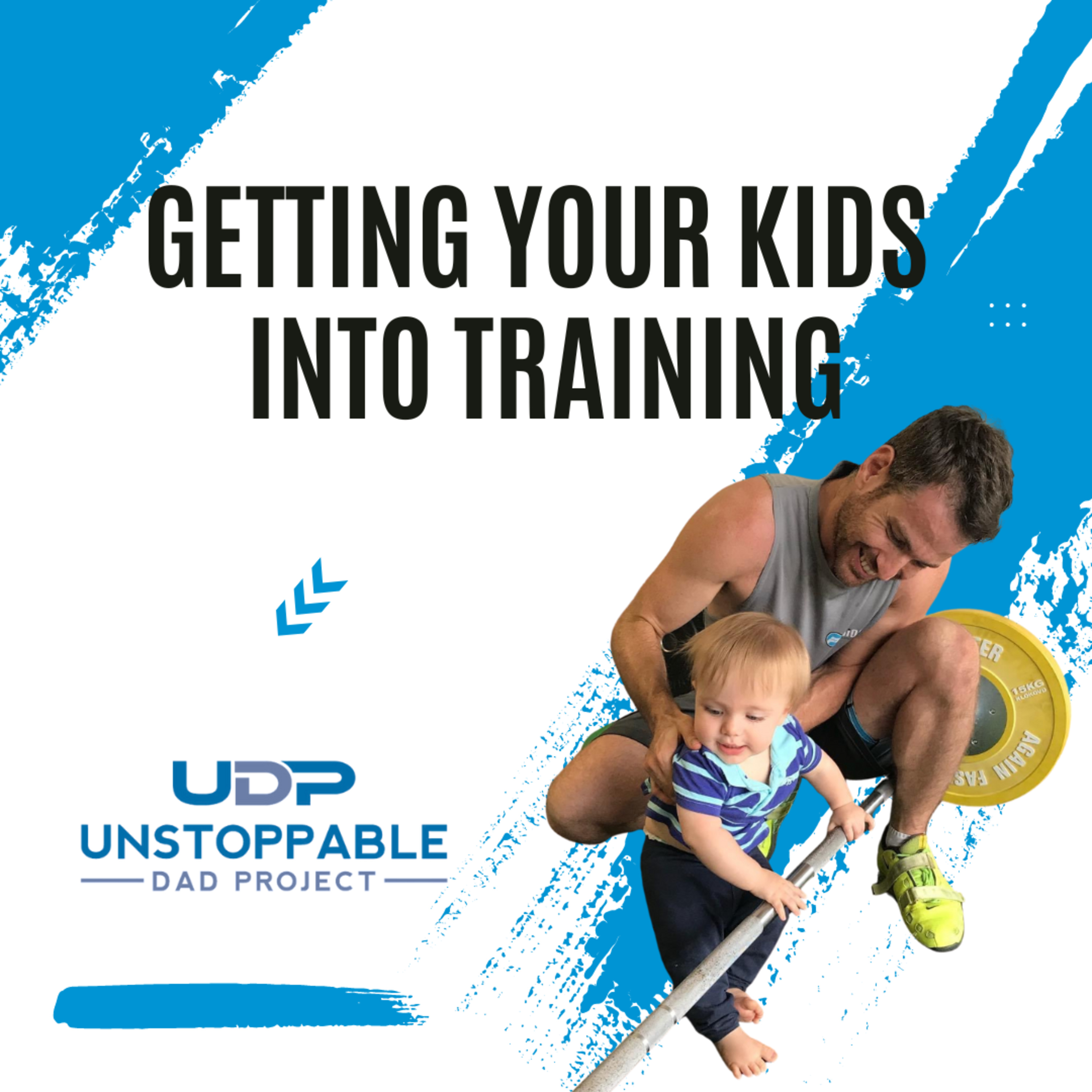 The Unstoppable Dad Project