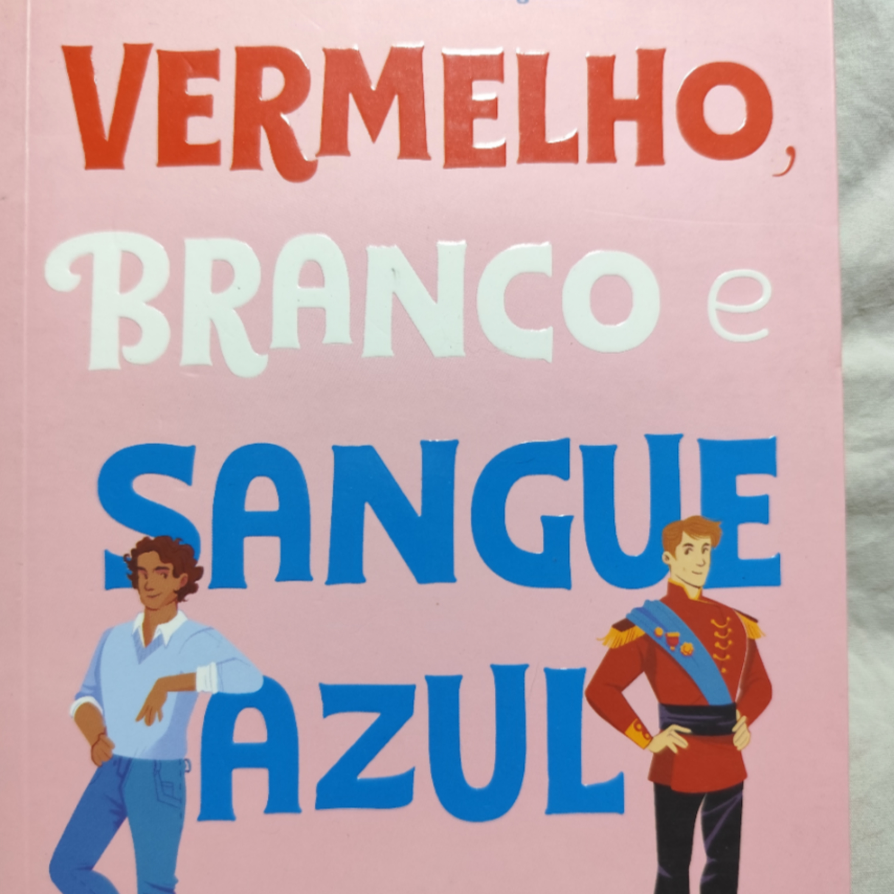 Vermelho, branco e sangue azul - capítulo Dez - Onze episode artwork