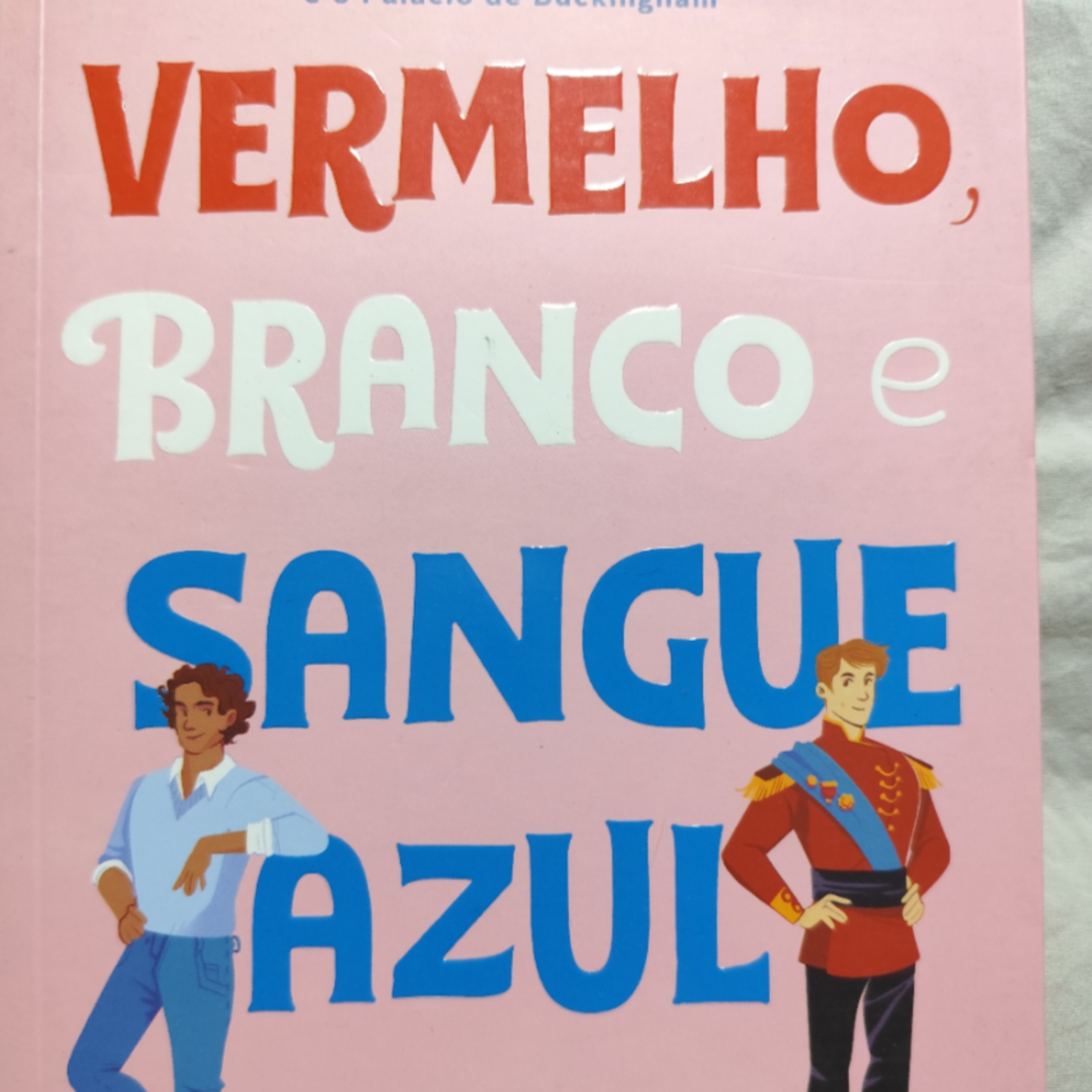 Vermelho, branco e sangue azul - capítulo Doze - Treze episode artwork