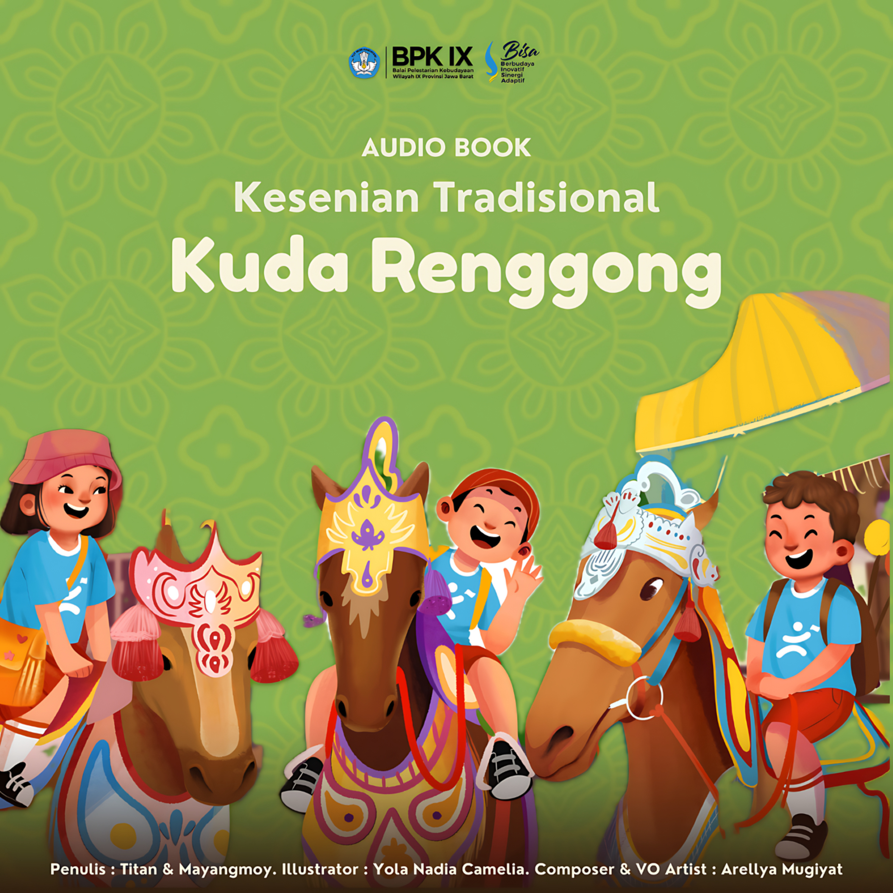 Audio Book Cerita Gambar Kesenian Tradisional Kuda Renggong [Bahasa Indonesia Ver.] episode artwork