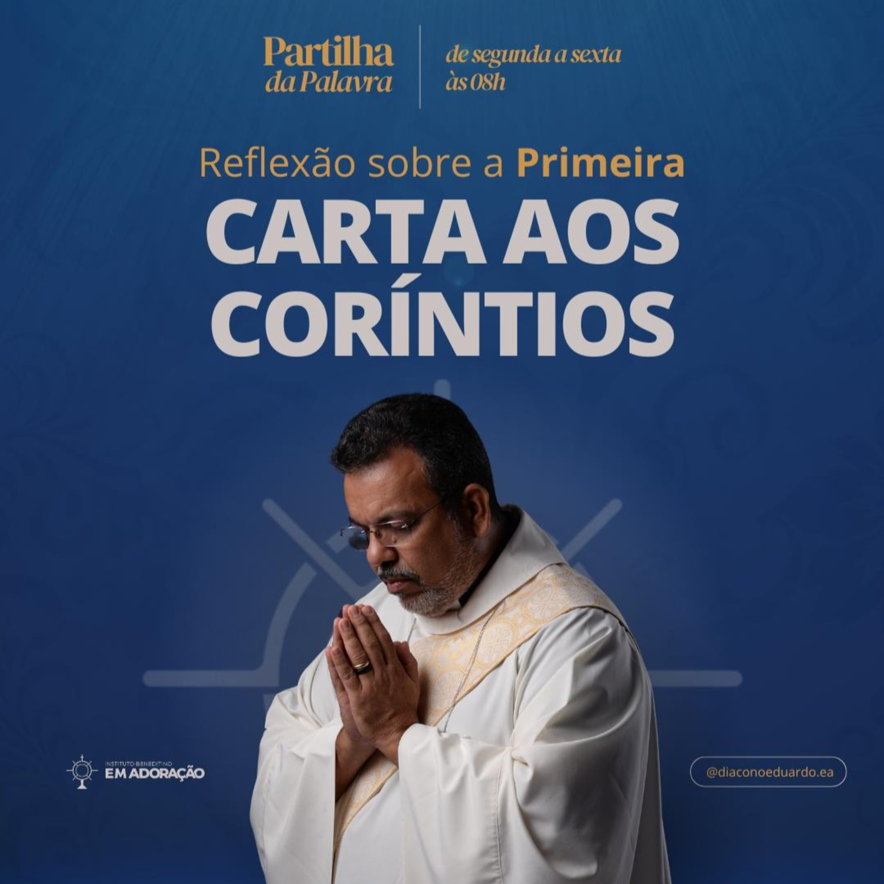 Partilha da Palavra - Instituto Beneditino Em Adoração