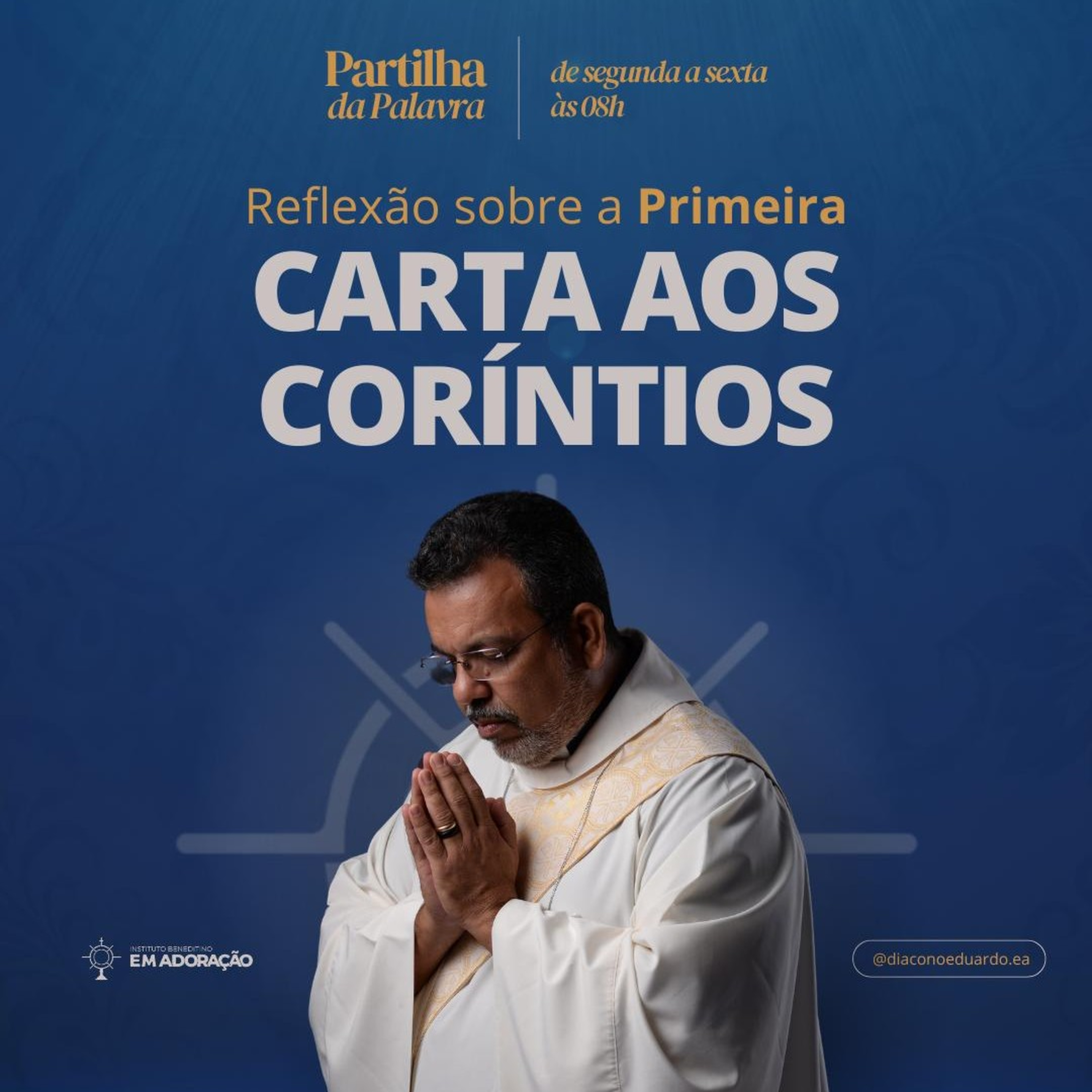 Partilha da Palavra - Instituto Beneditino Em Adoração
