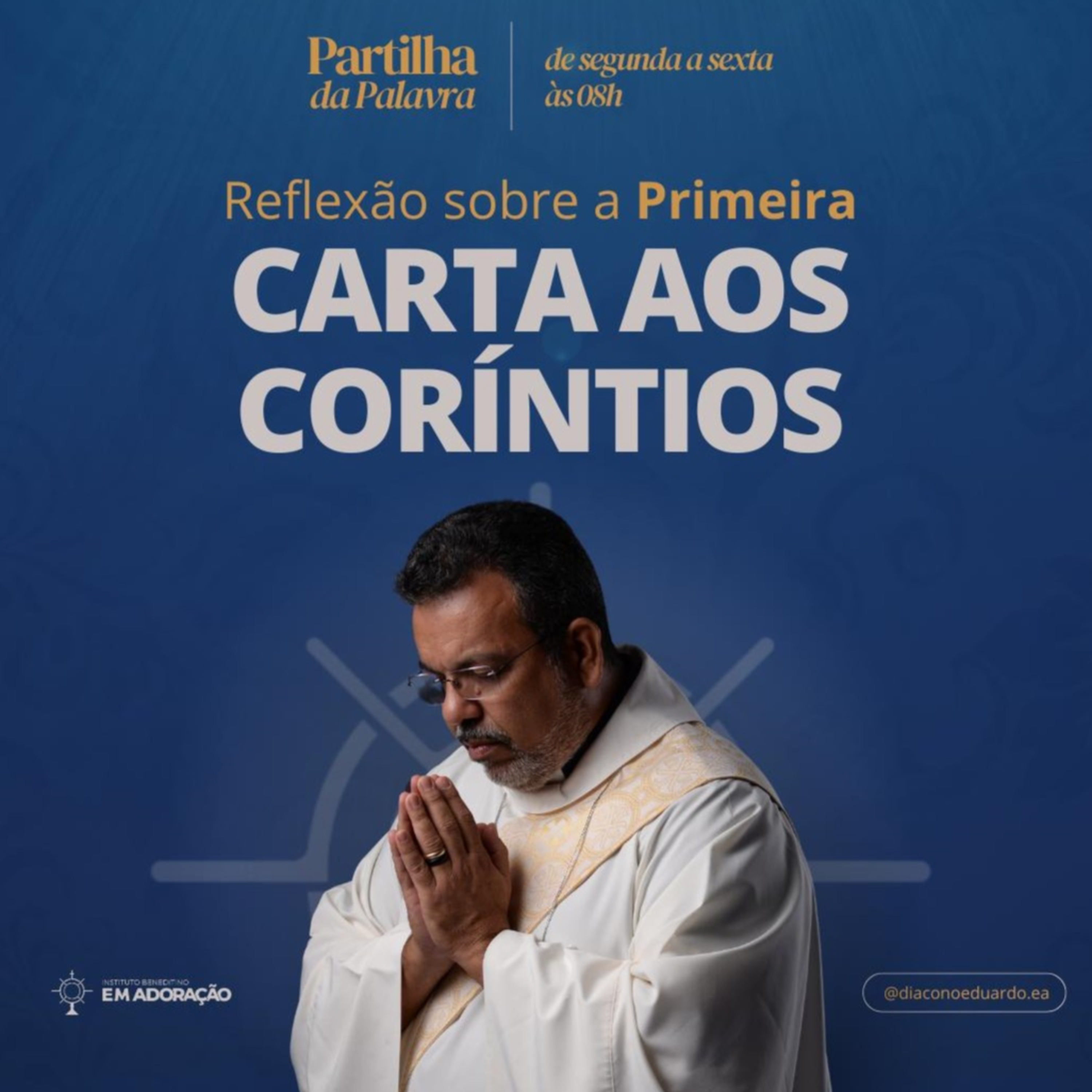 Partilha da Palavra - Instituto Beneditino Em Adoração