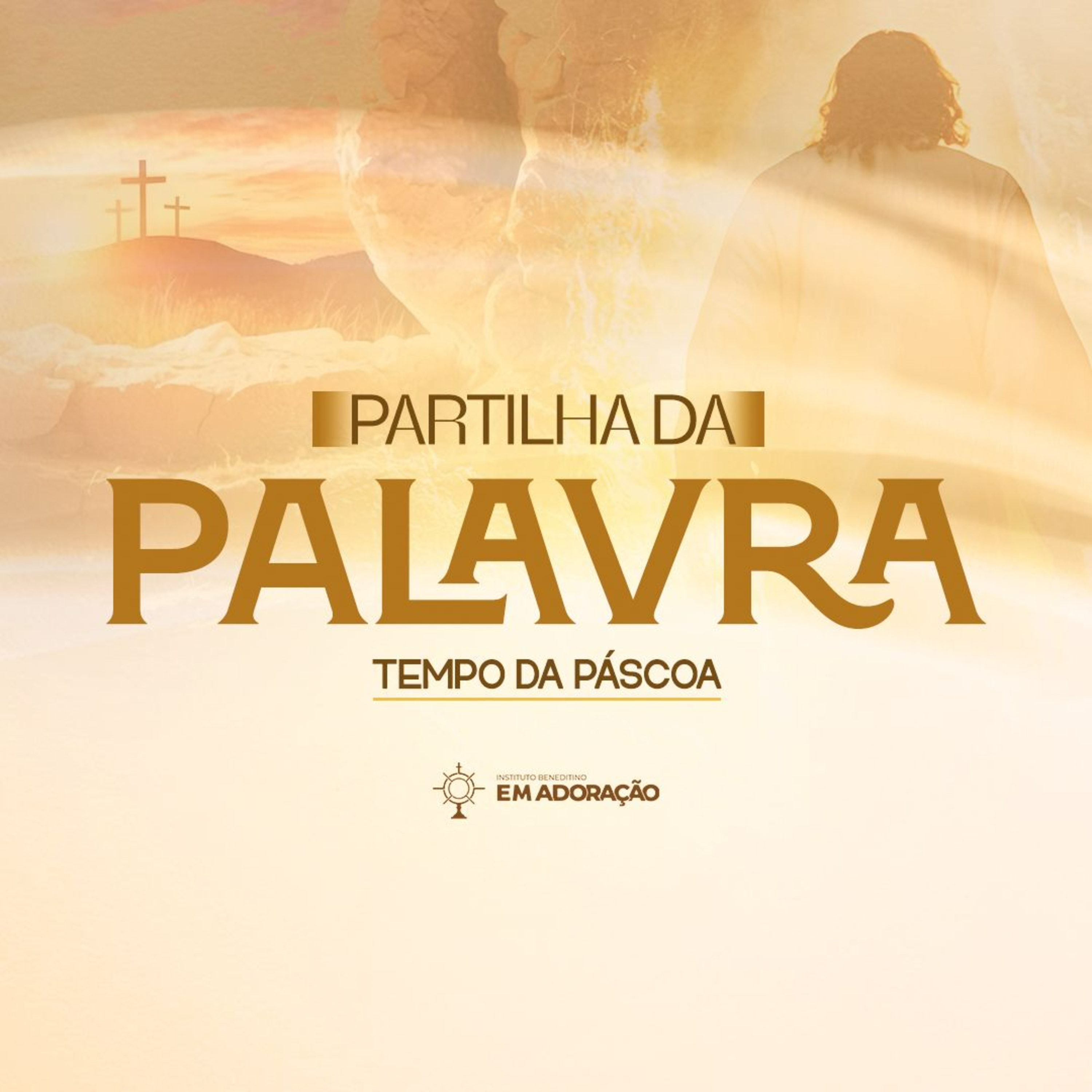 3º | Partilha da Palavra | Tempo da Páscoa || 09.04.26