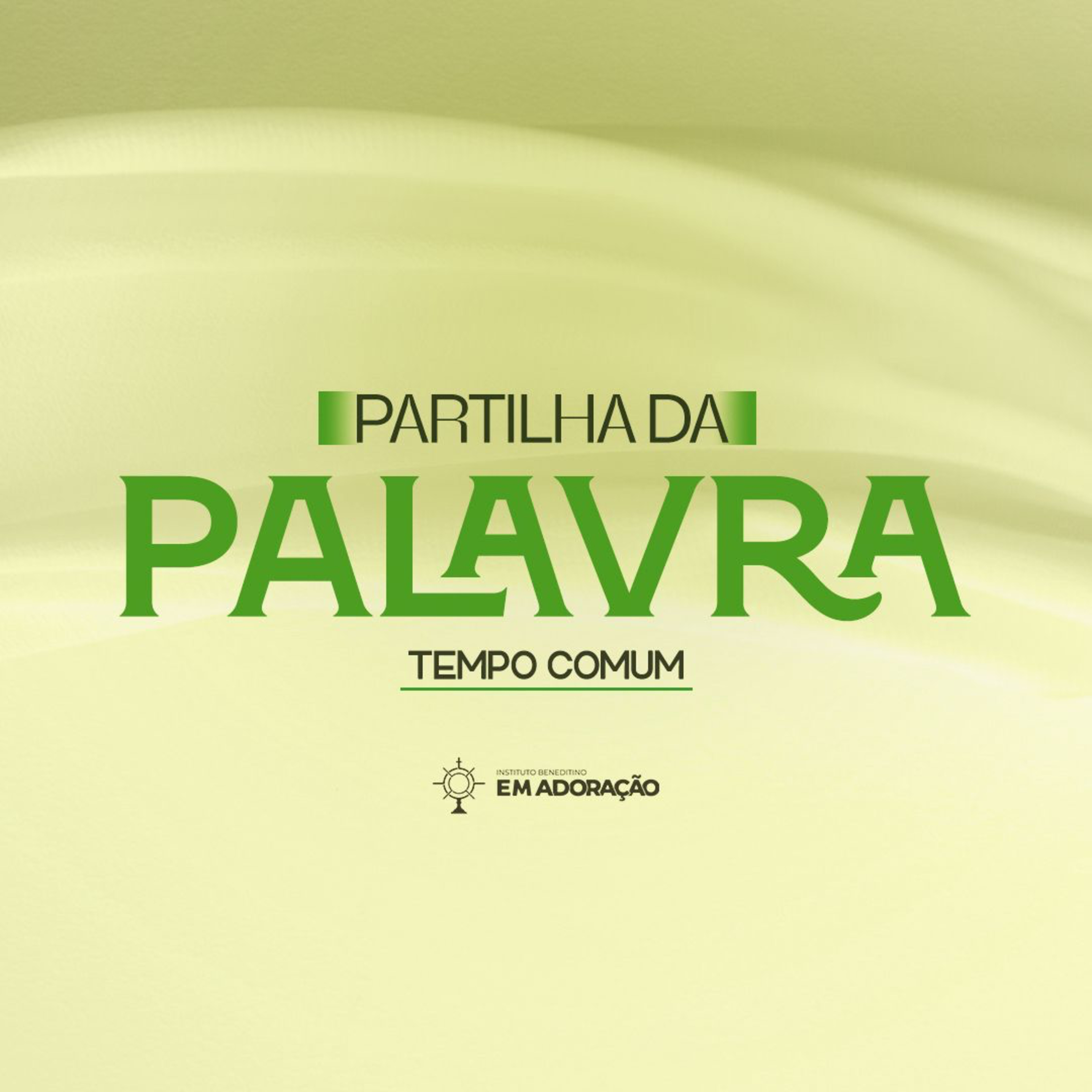 6º | Partilha da Palavra | Tempo Comum || 11.06.26