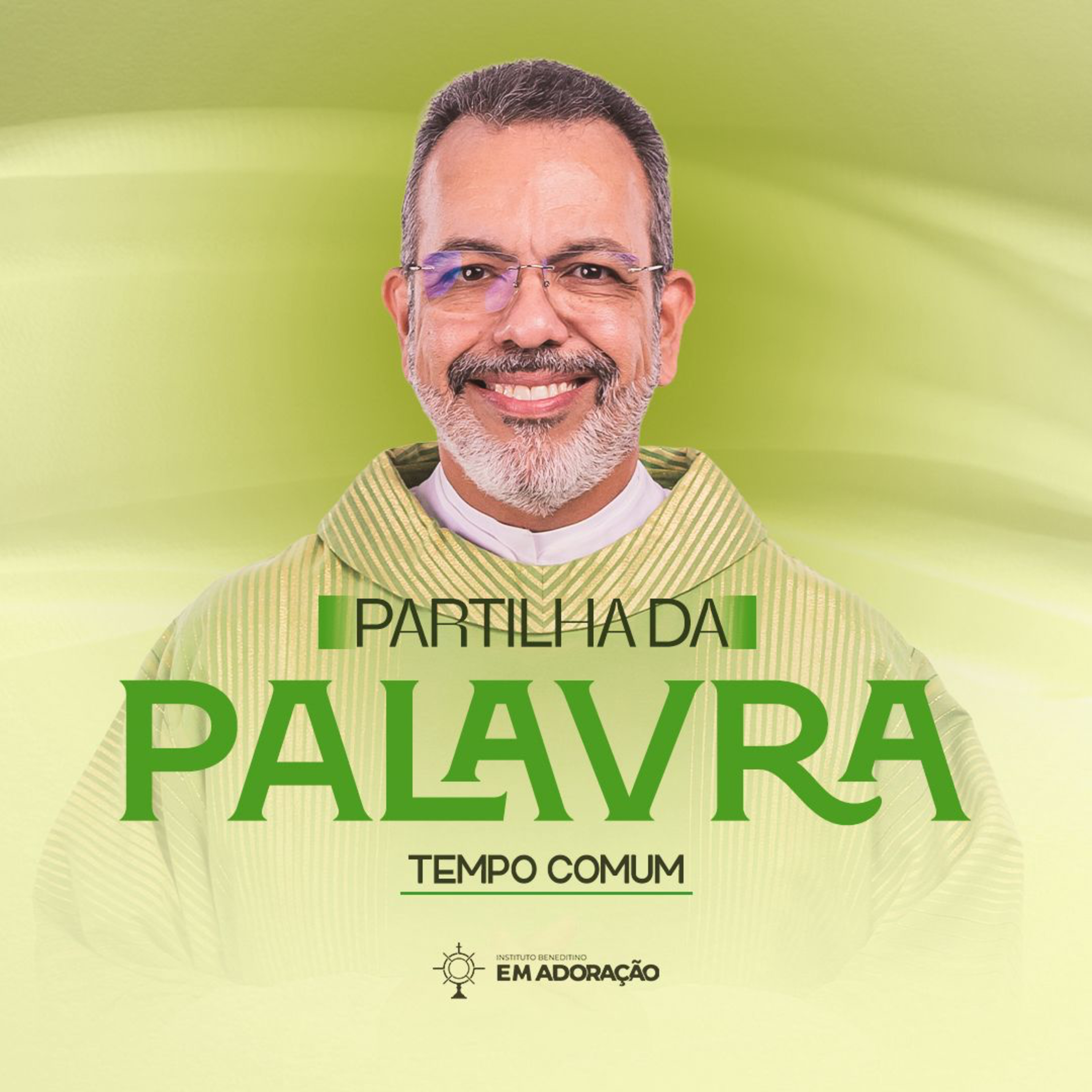 28º | Partilha da Palavra | Tempo Comum || 27.07.2026 episode artwork