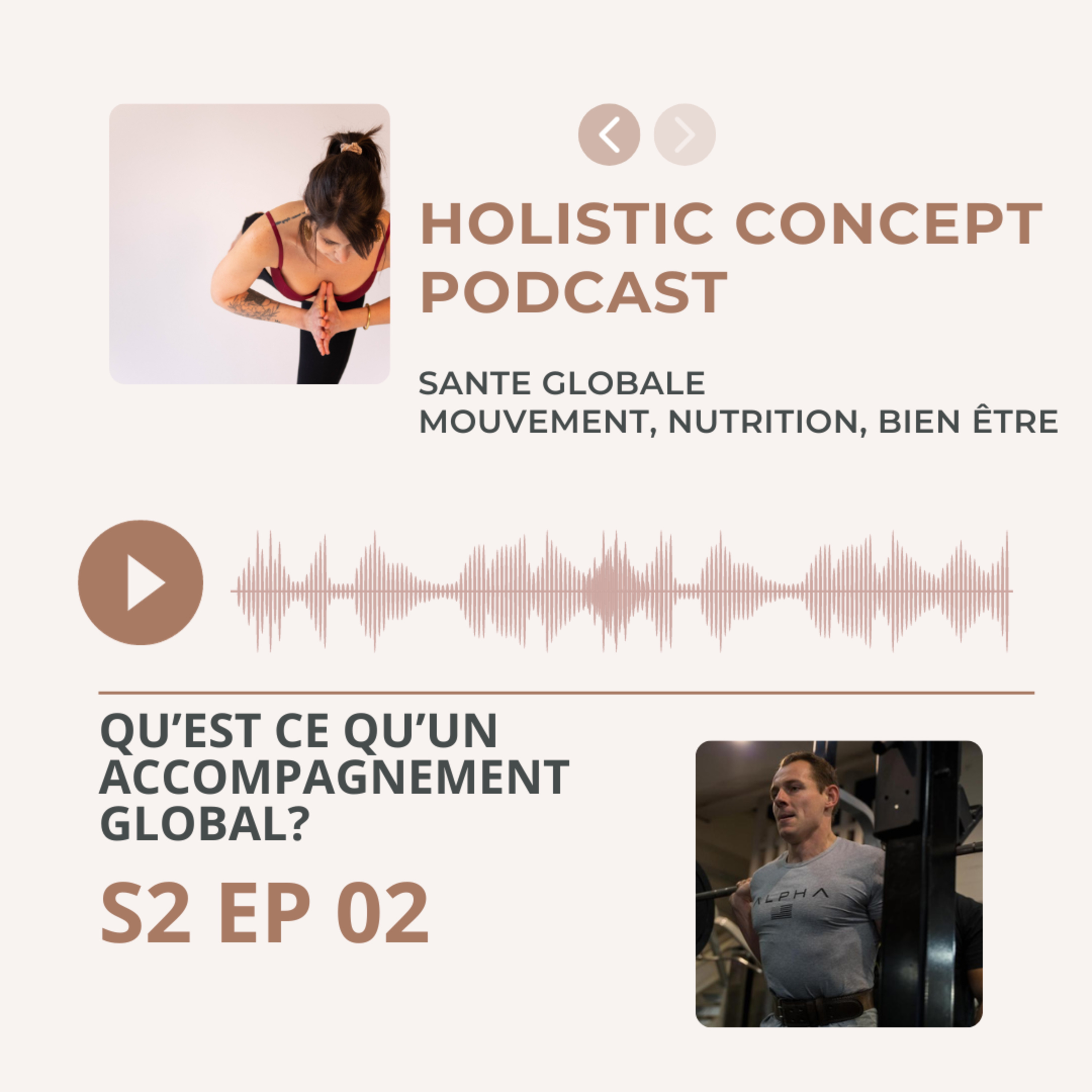 #S2 EP02 Qu'est ce qu'un accompagnement global? episode artwork