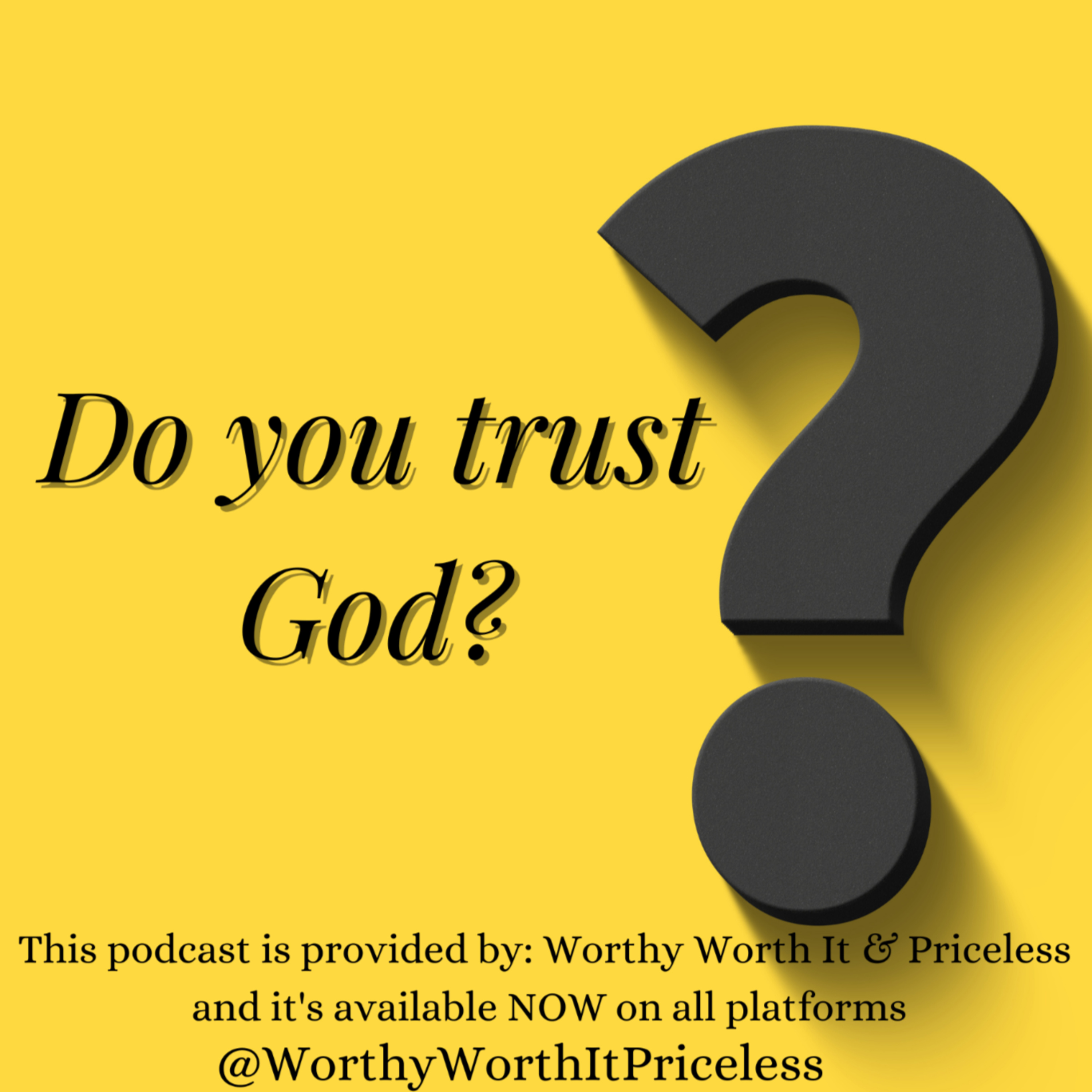 Do you trust God? episode artwork