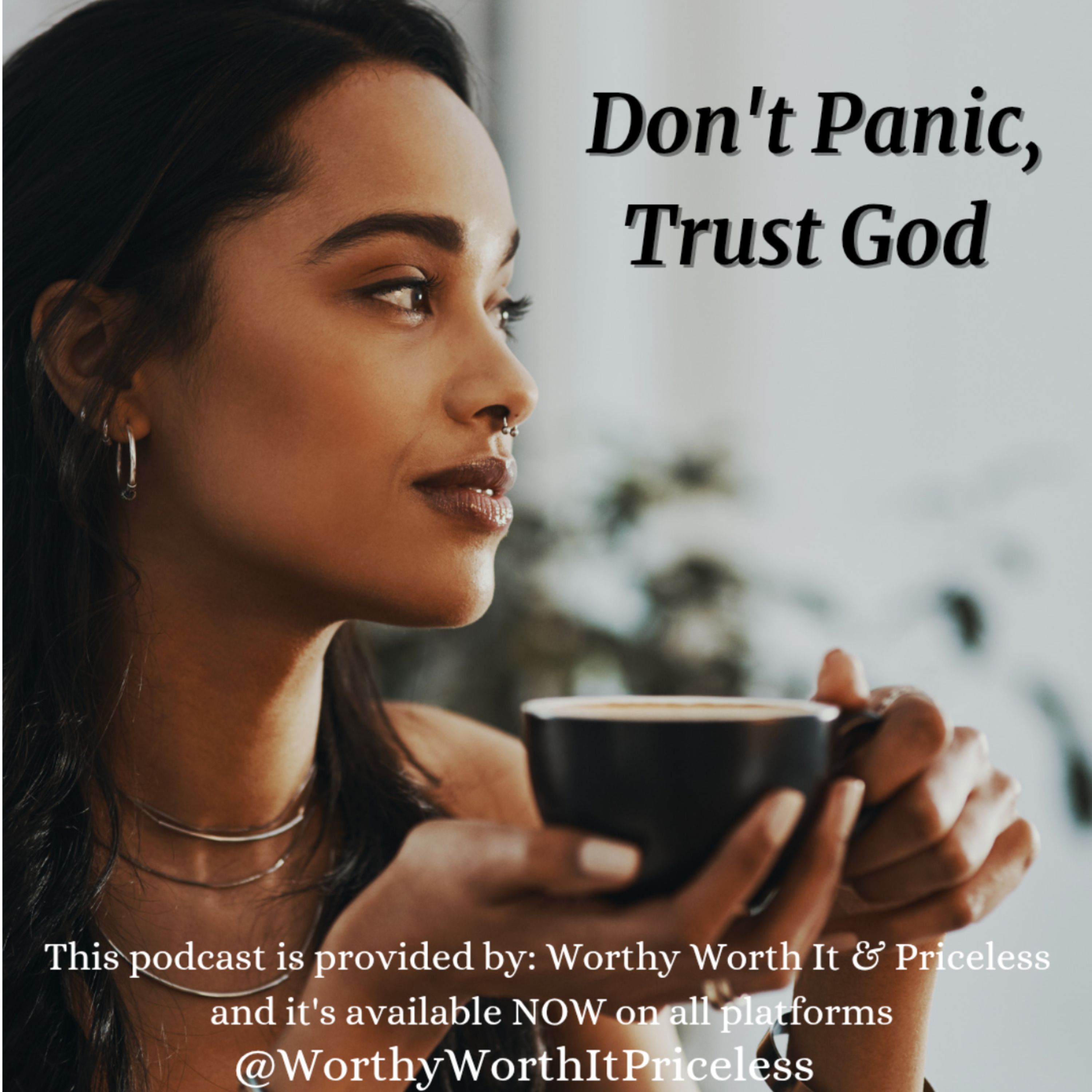 Don't Panic, Trust God  episode artwork