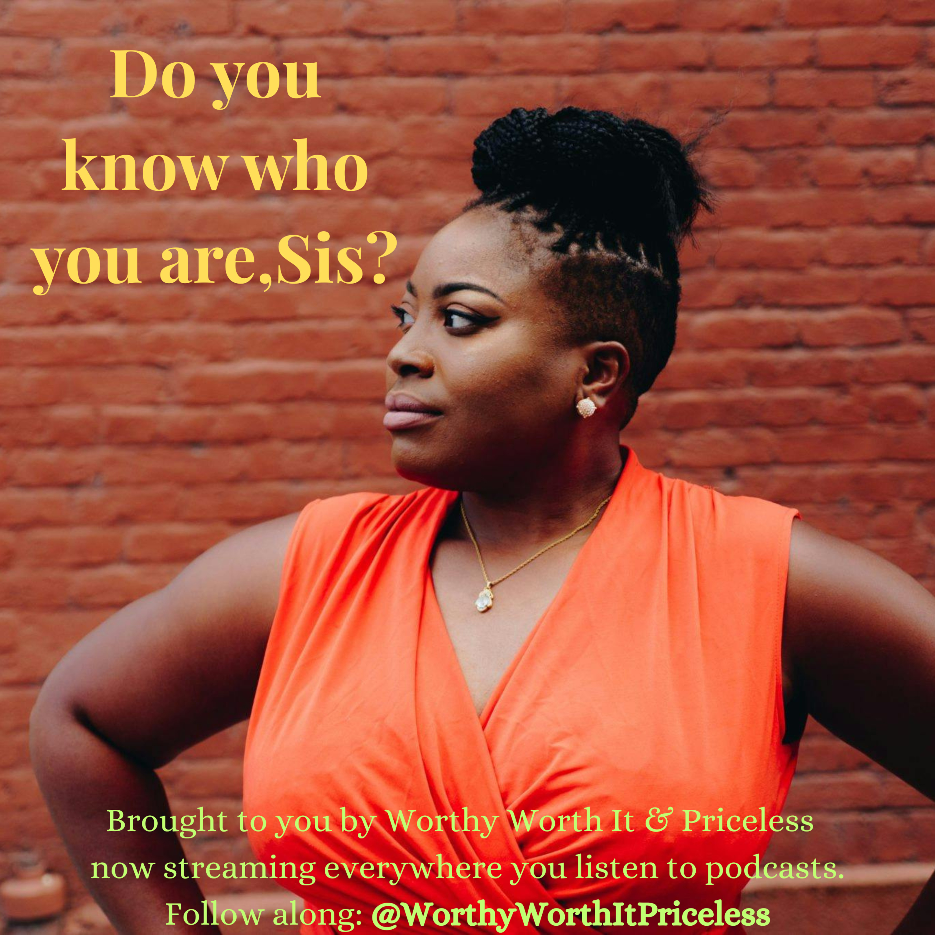 Do you know who you are, Sis?  episode artwork
