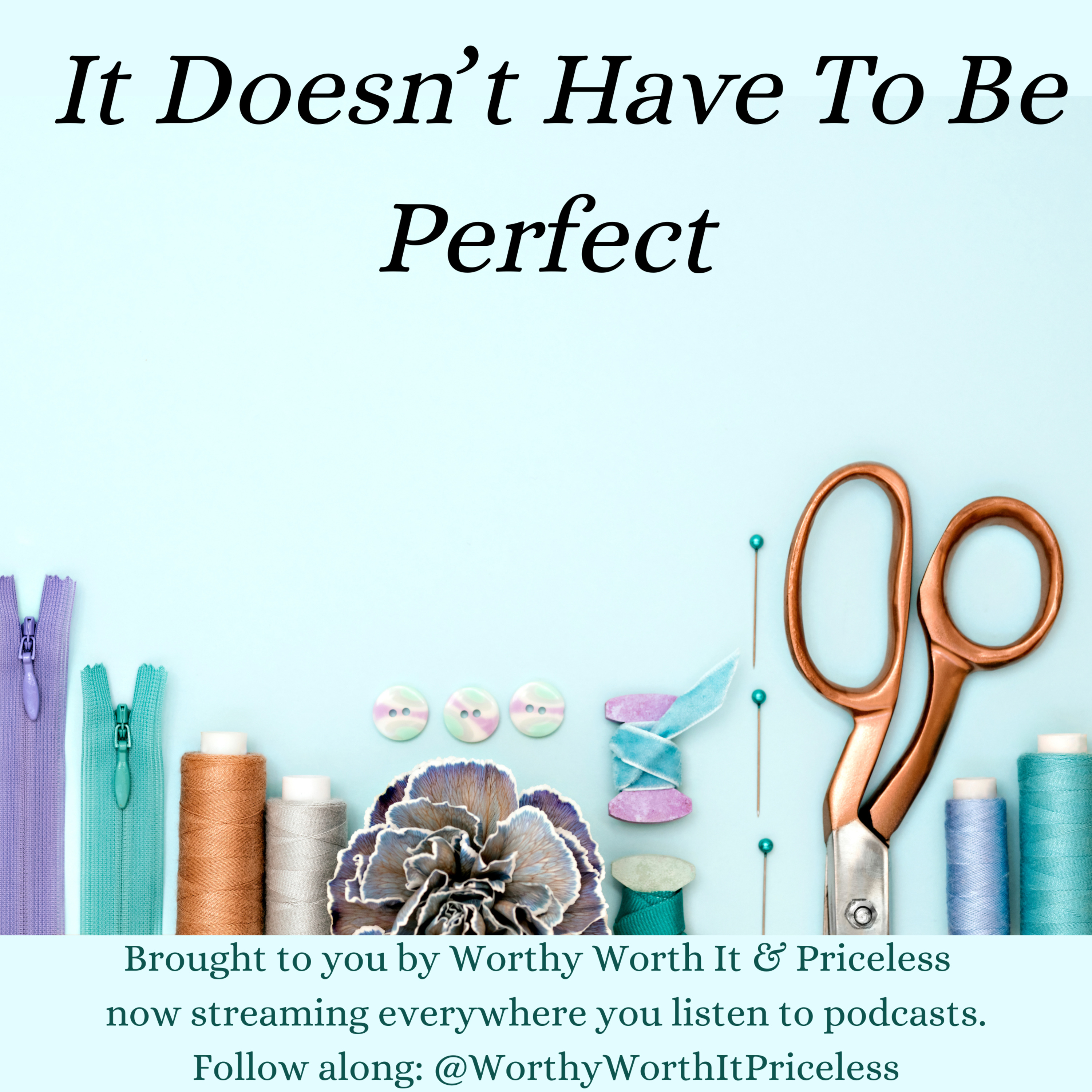 It doesn't have to be perfect  episode artwork