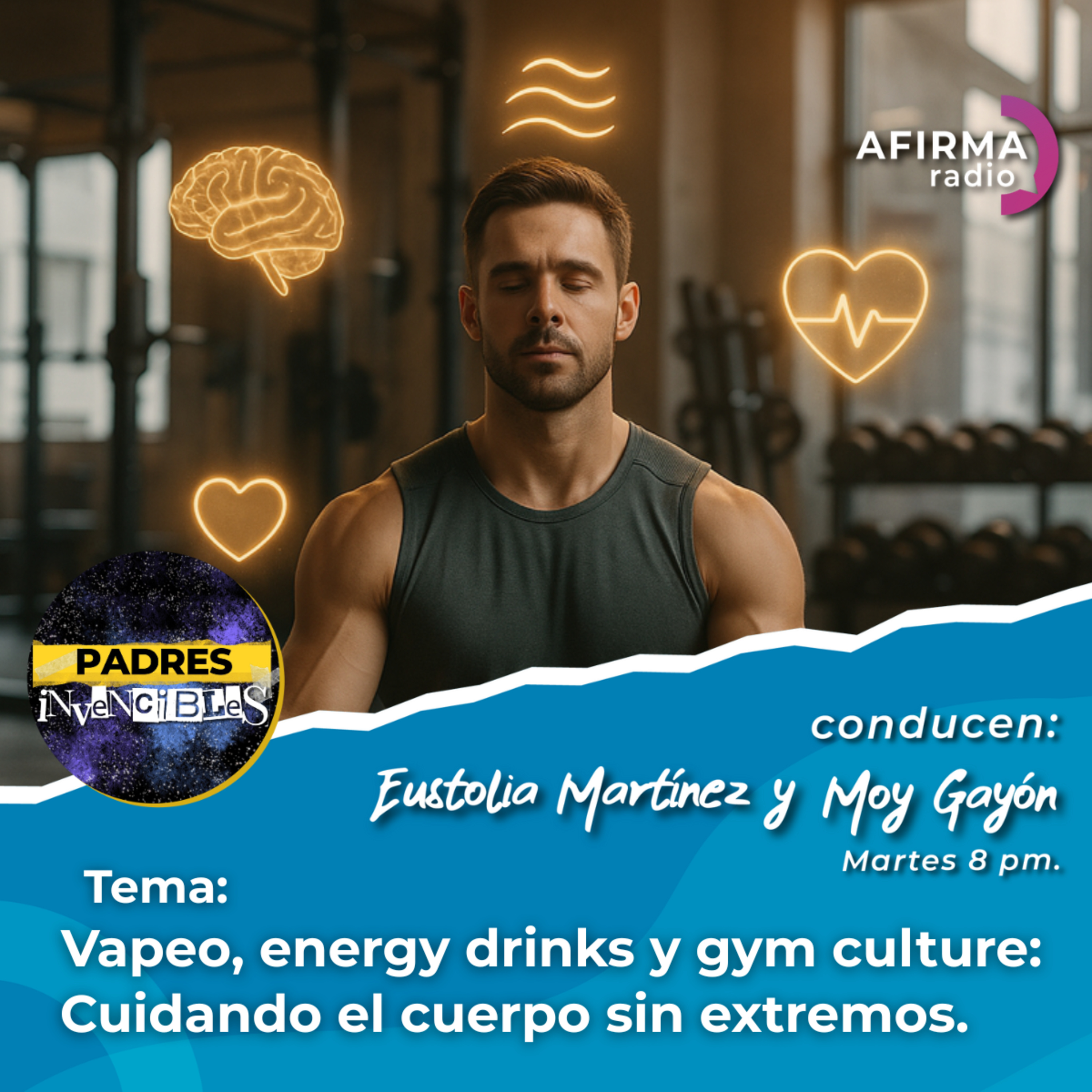 Vapeo, energy drinks y gym culture: cuidando el cuerpo sin extremos - T2 - Episodio 89 episode artwork