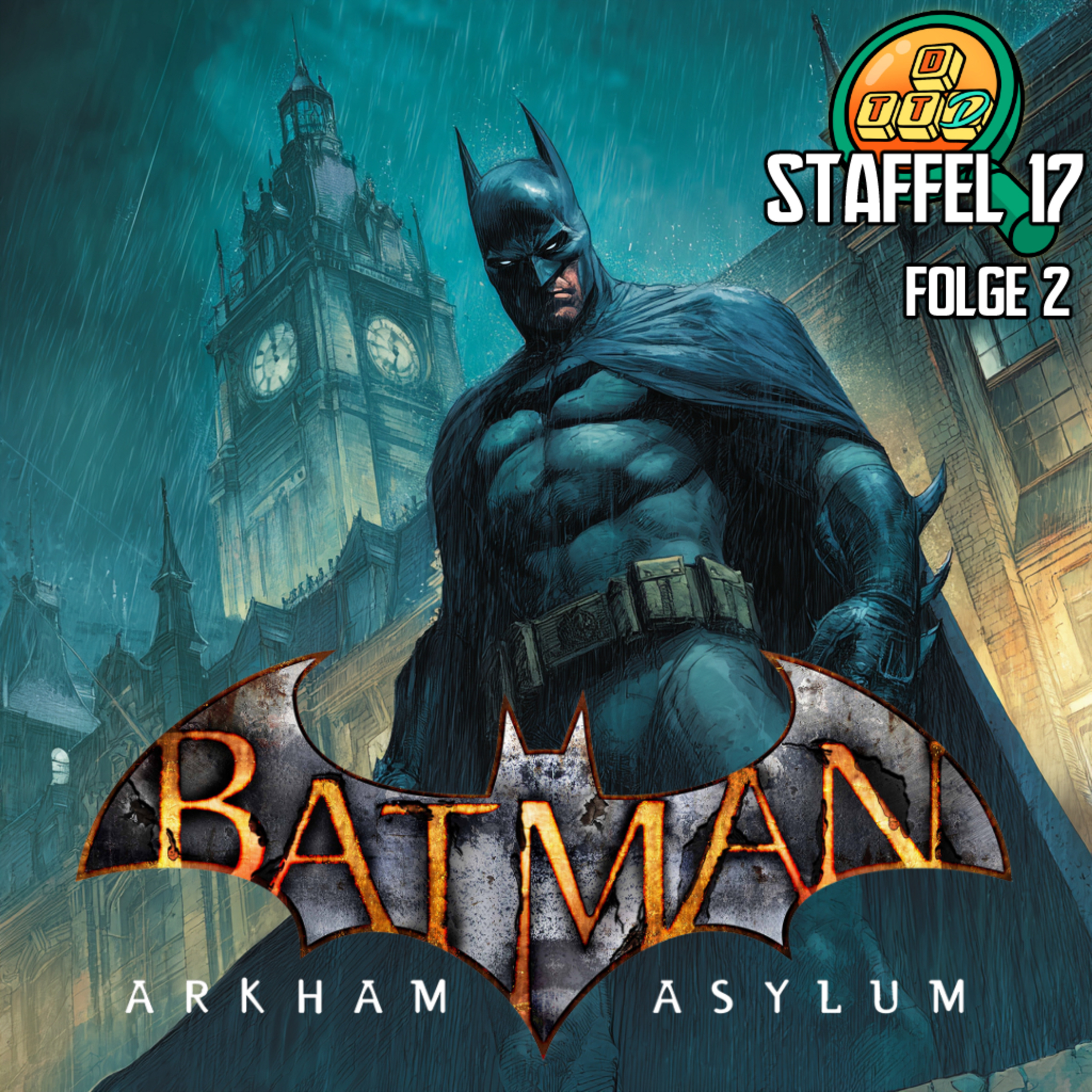 Staffel 17 : Batman Arkham Asylum - Folge 2: Der menschliche Verstand episode artwork