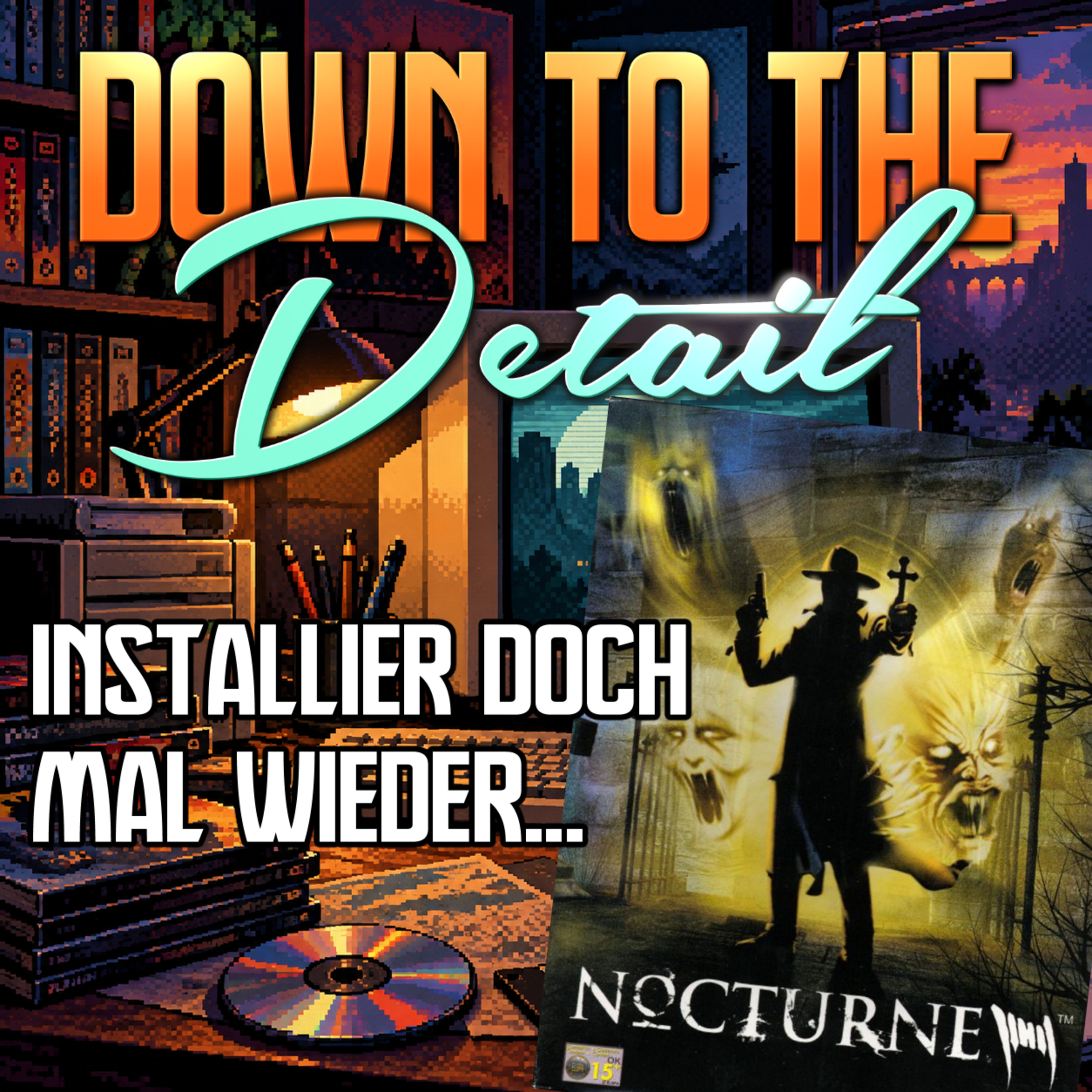 "Installier doch mal wieder..." Nocturne episode artwork
