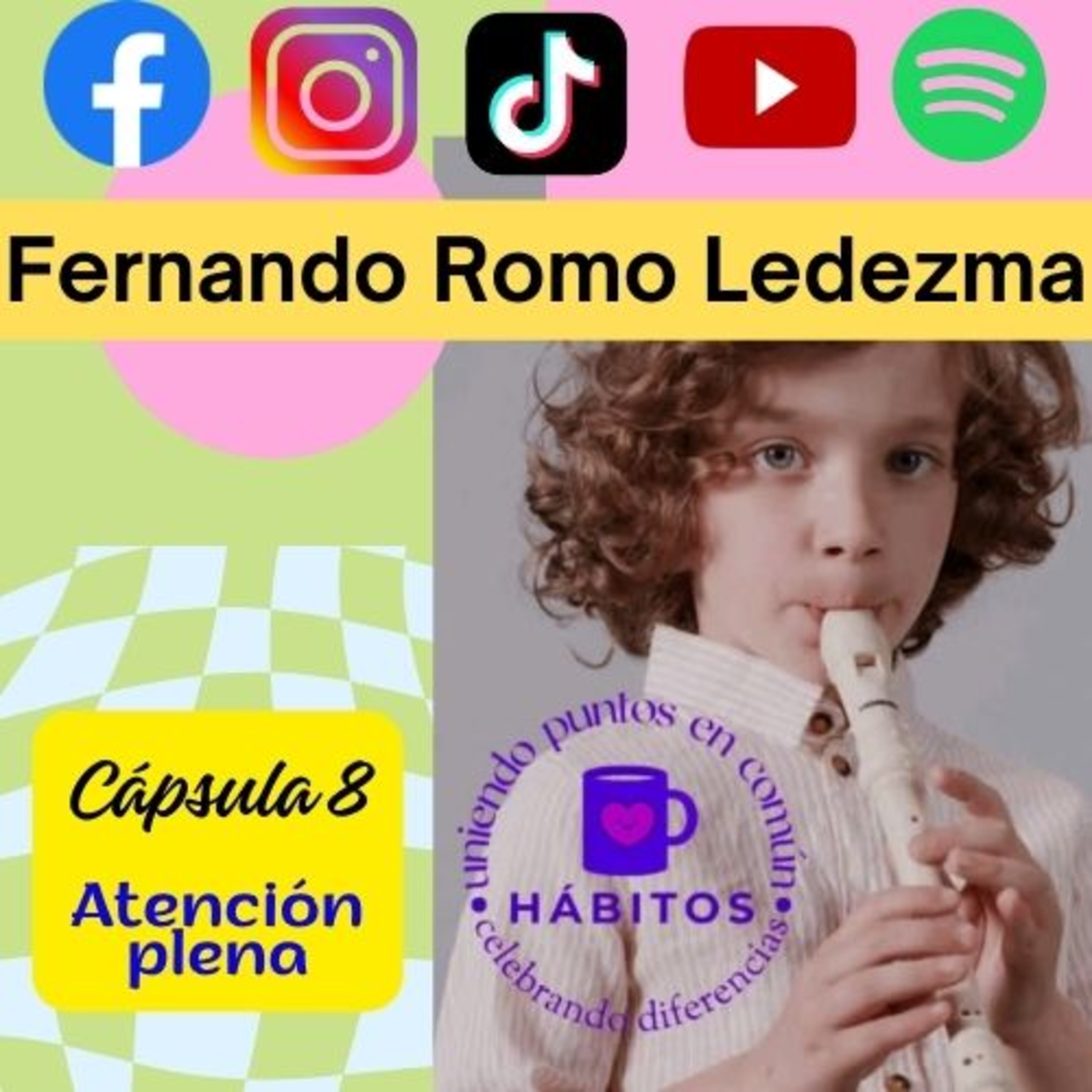 Fernando Romo Ledezma | Hábitos