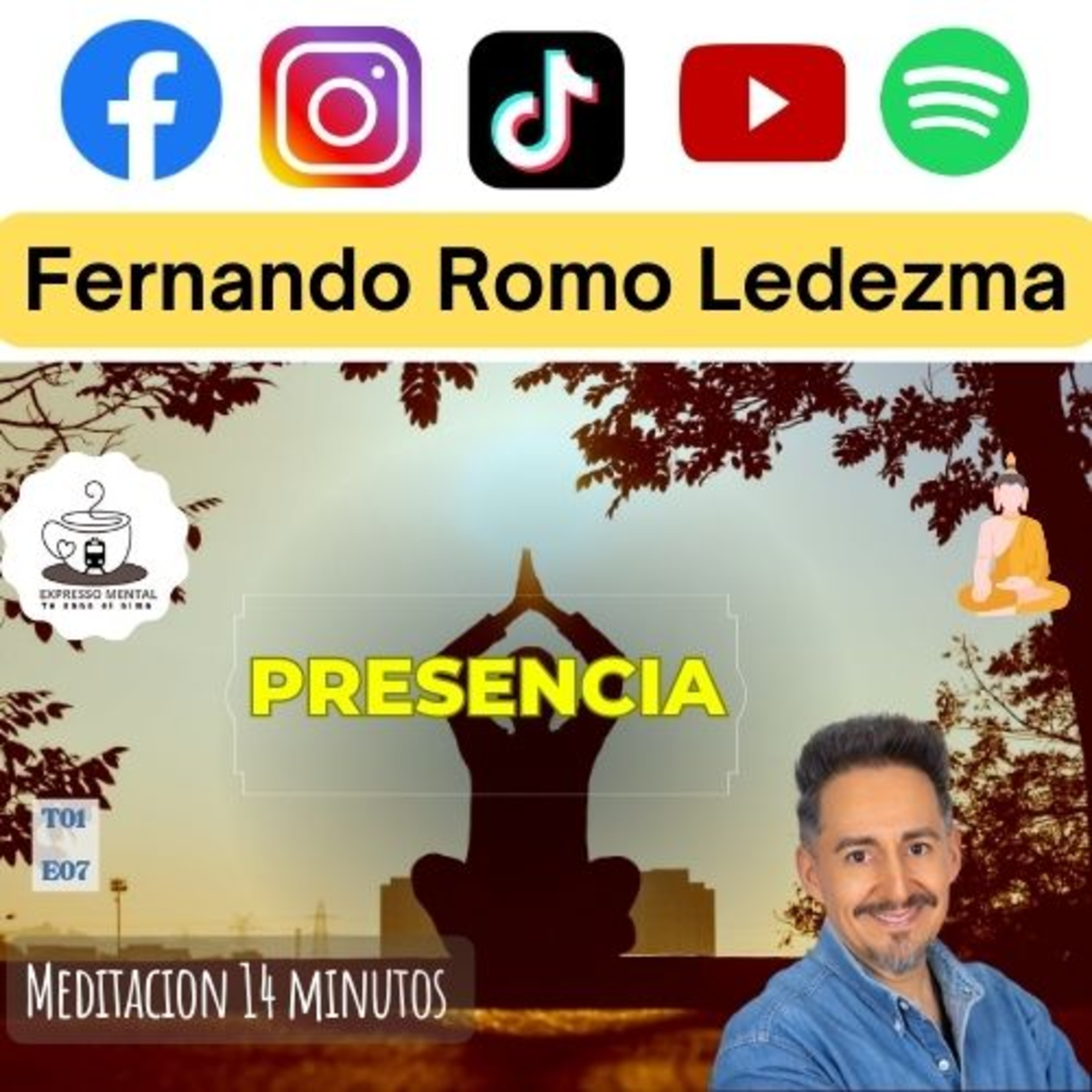 Expresso Mental.- T1 E7 | Presencia. episode artwork