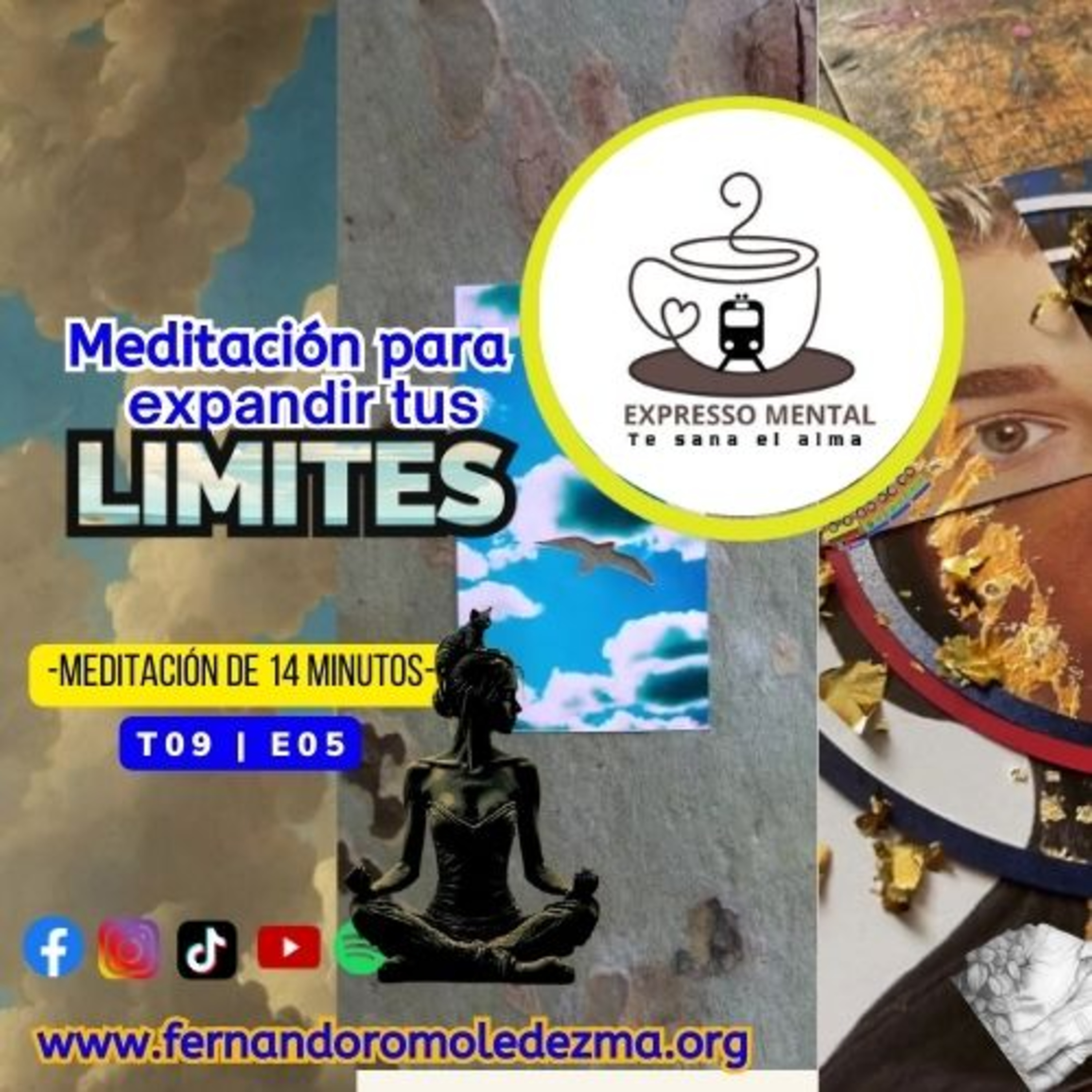 Expresso Mental T09 E05 - Meditación para expandir tus límites. episode artwork