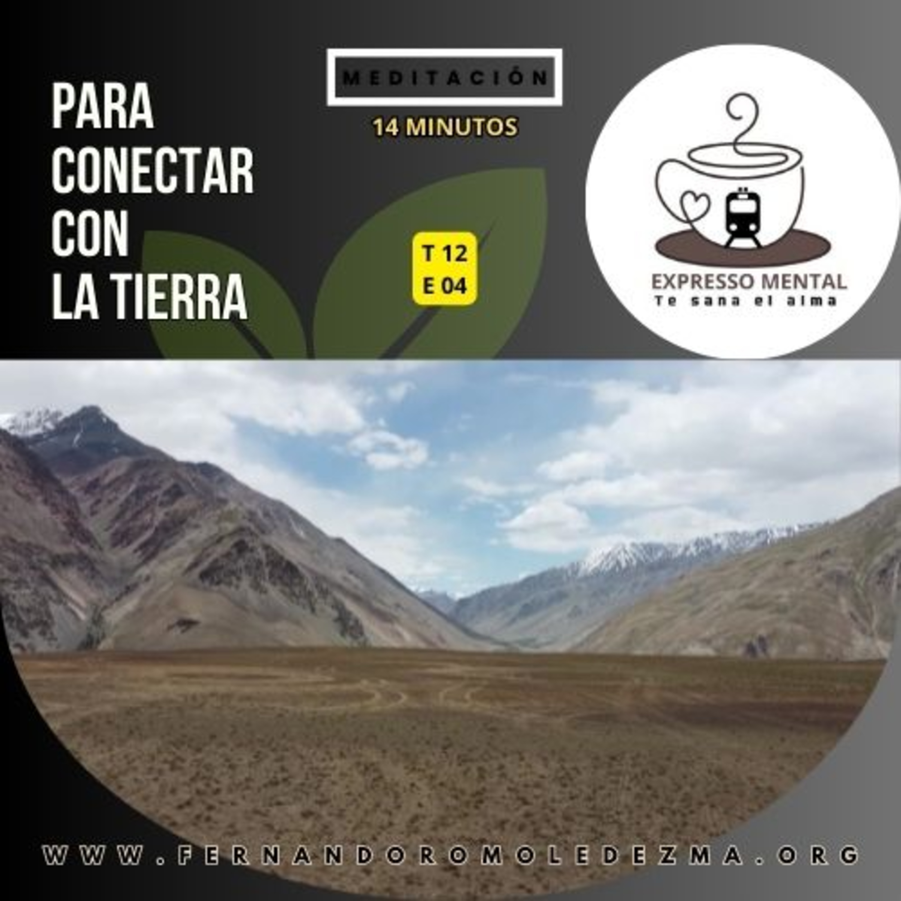 Hábitos- Expresso mental- T 12 E 04- Meditación para conectar con la tierr episode artwork