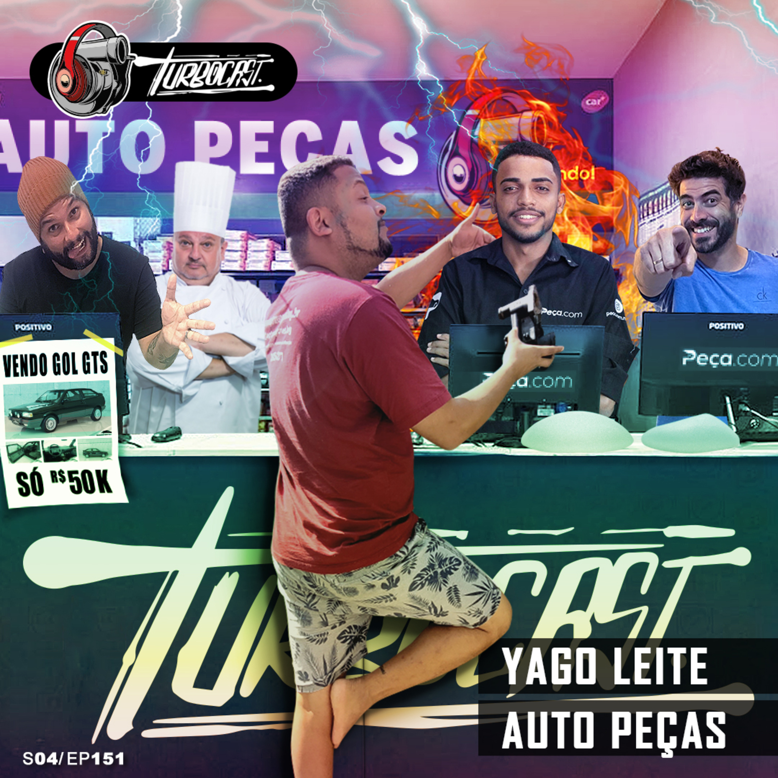 TurboCast S04/Ep151 | Do lado de lá do balcão da Auto Peças ft. Yago Leite episode artwork