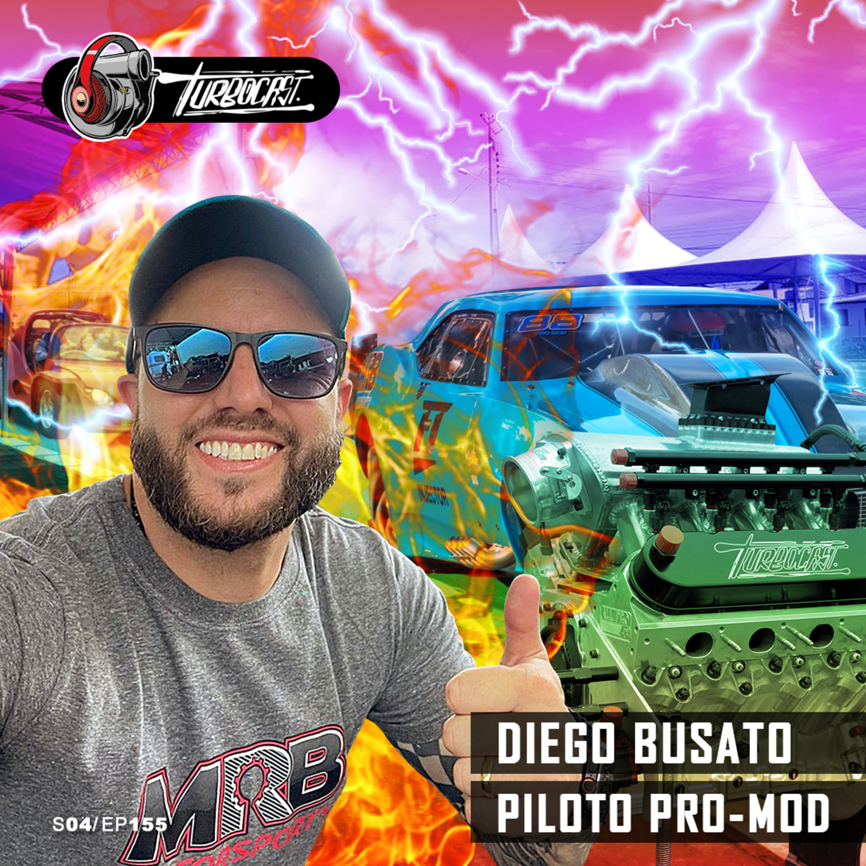 TurboCast S04/Ep155 | 5000cv e 1.... Arrancada em alto nível ft. Diego Busato