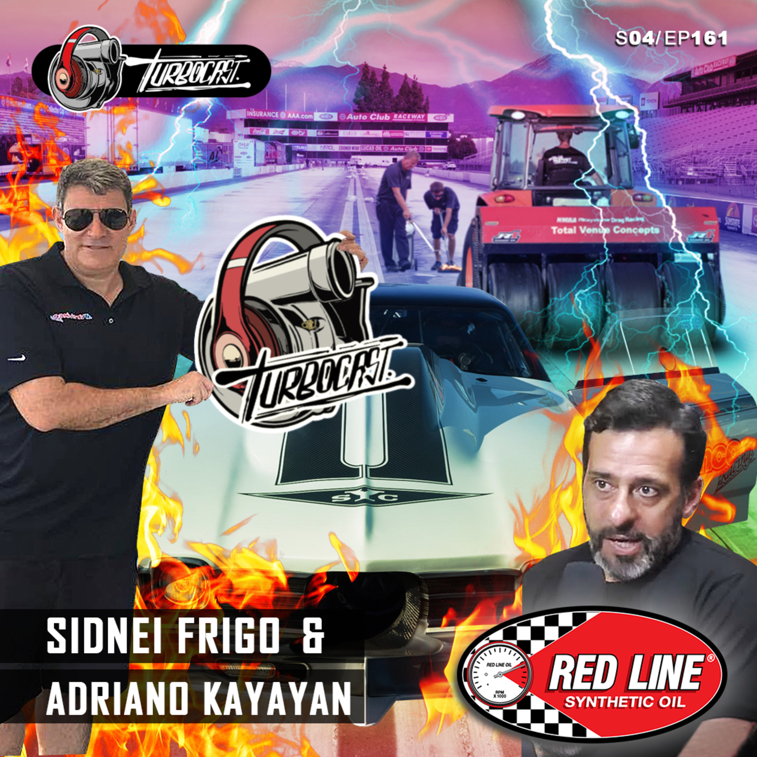 TurboCast S04/Ep161 | NHRA com gostinho de Brasil ft. Sidnei Grandão e Adriano Kayayan