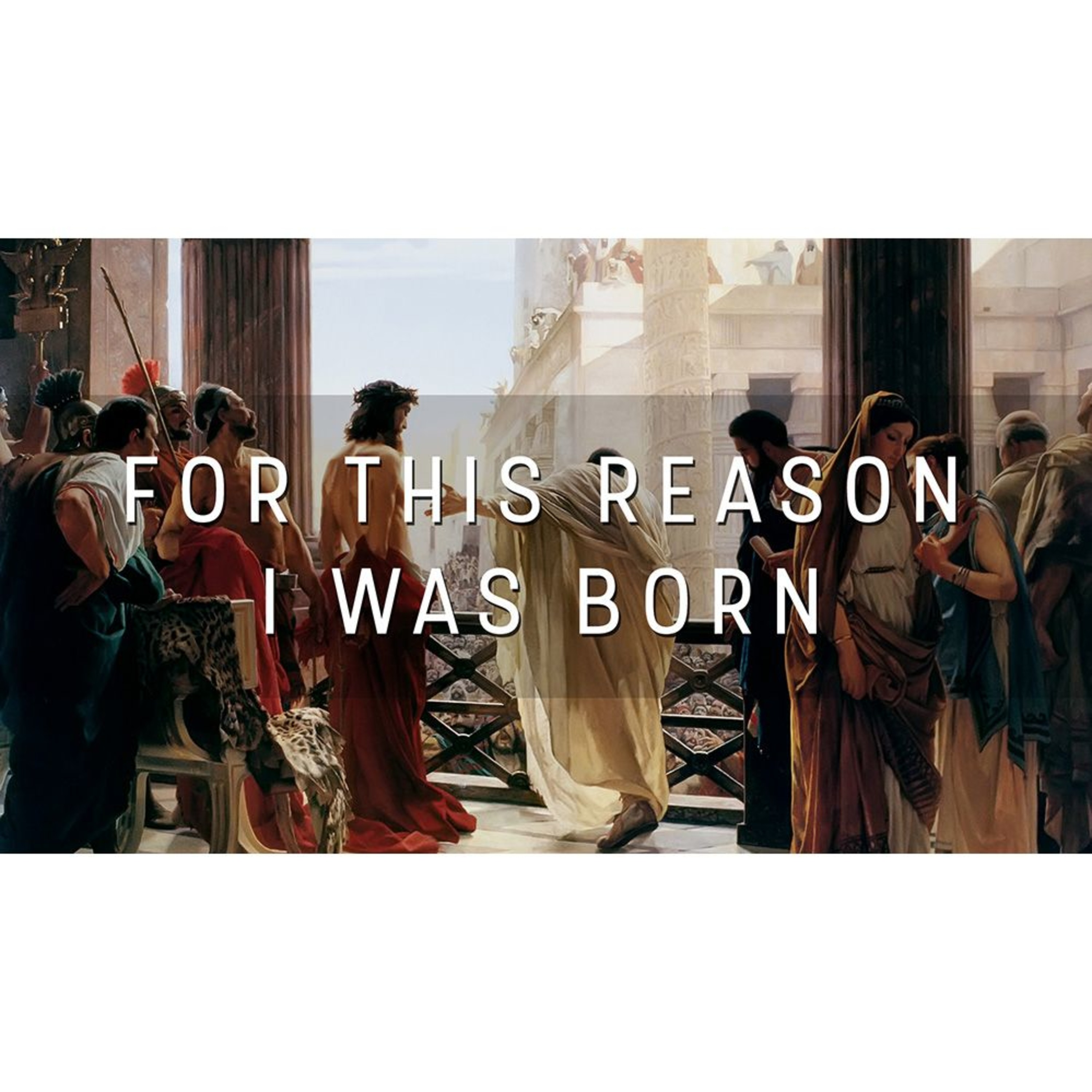 For This Reason I Was Born - Redeeming the Past episode artwork