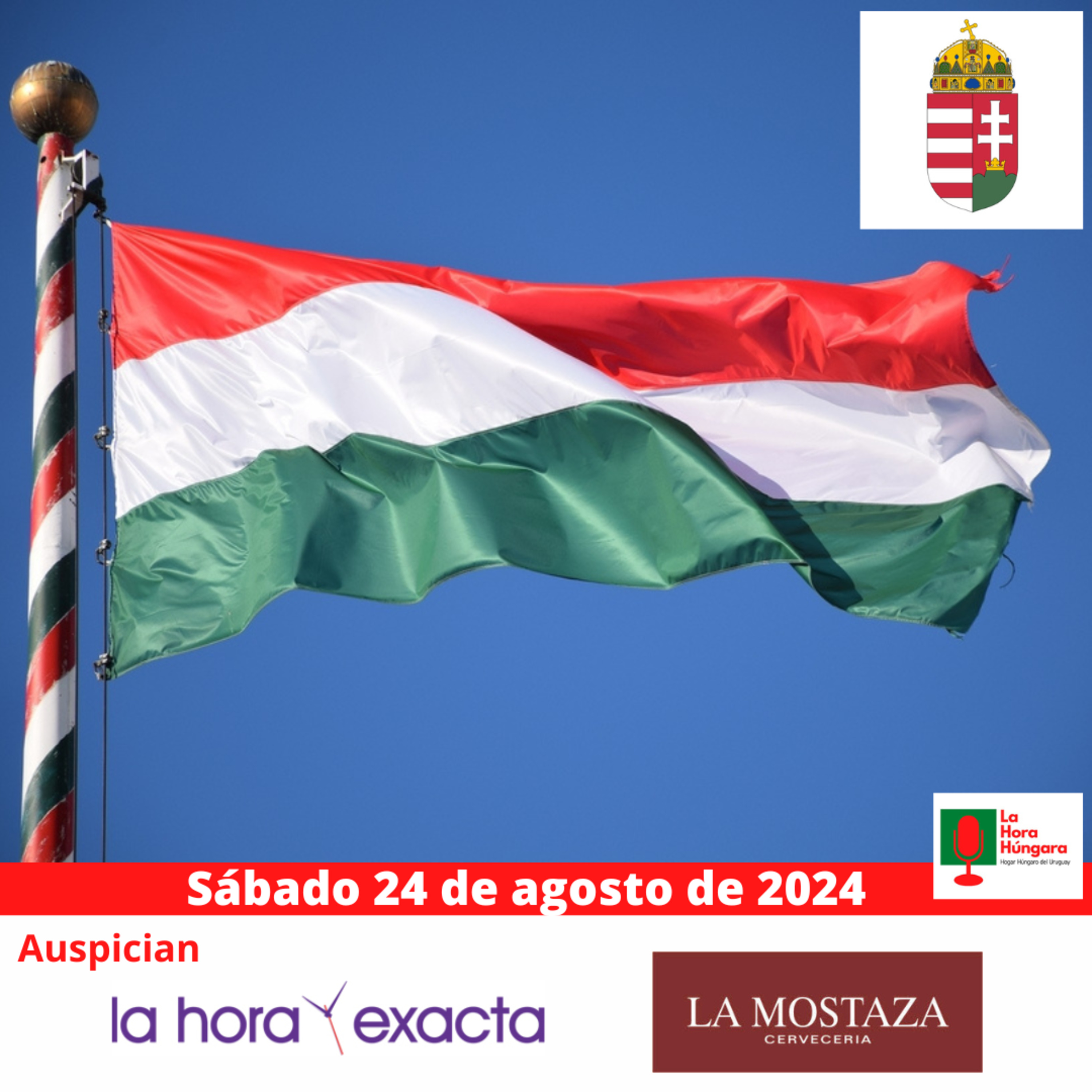 La Hora Húngara – 24 de agosto de 2024 episode artwork