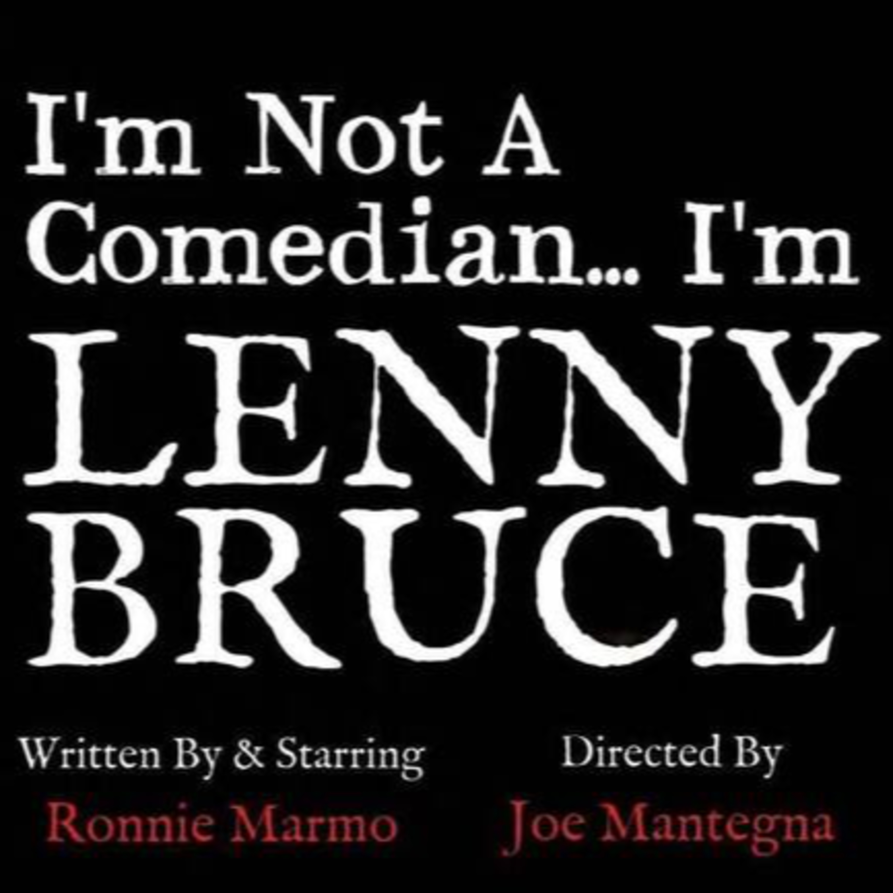 S7 E16 Ronnie Marmo - Actor, Writer, Director episode artwork