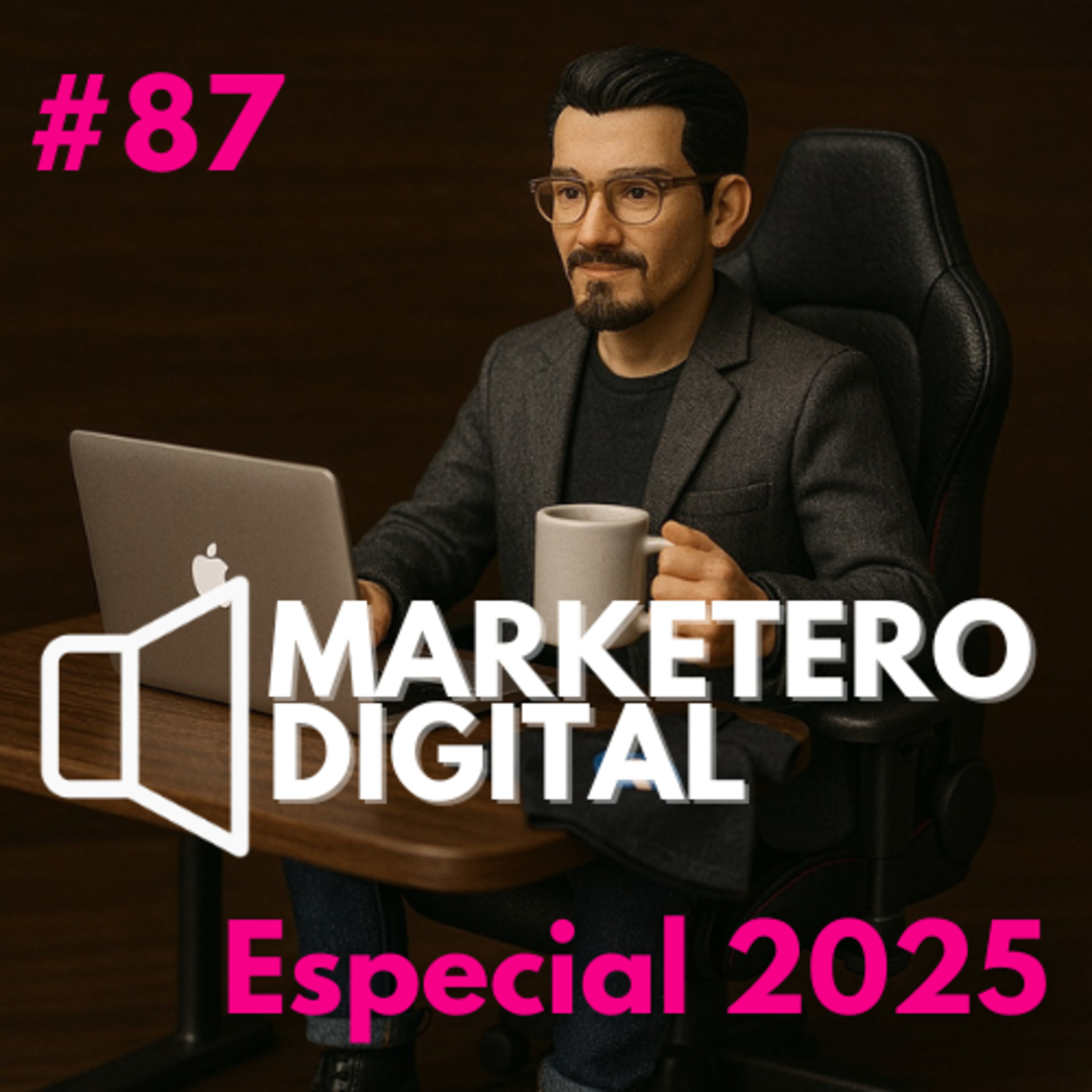 Resumen 2025: "Al que madruga, la IA le ayuda" | El Año de los Agentes, Retail Media y el SAT - Marketero Digital 087 episode artwork