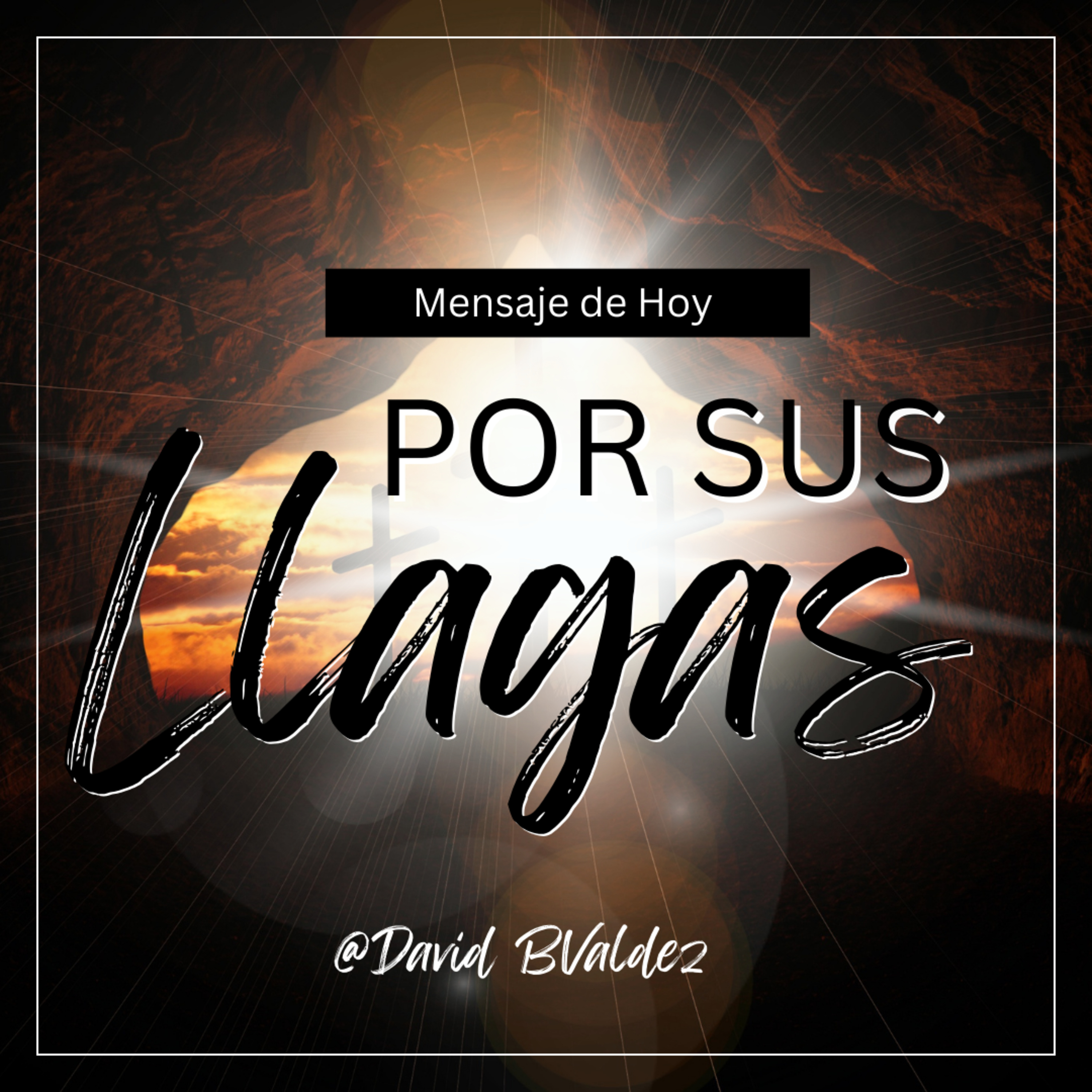 Por Sus Llagas episode artwork